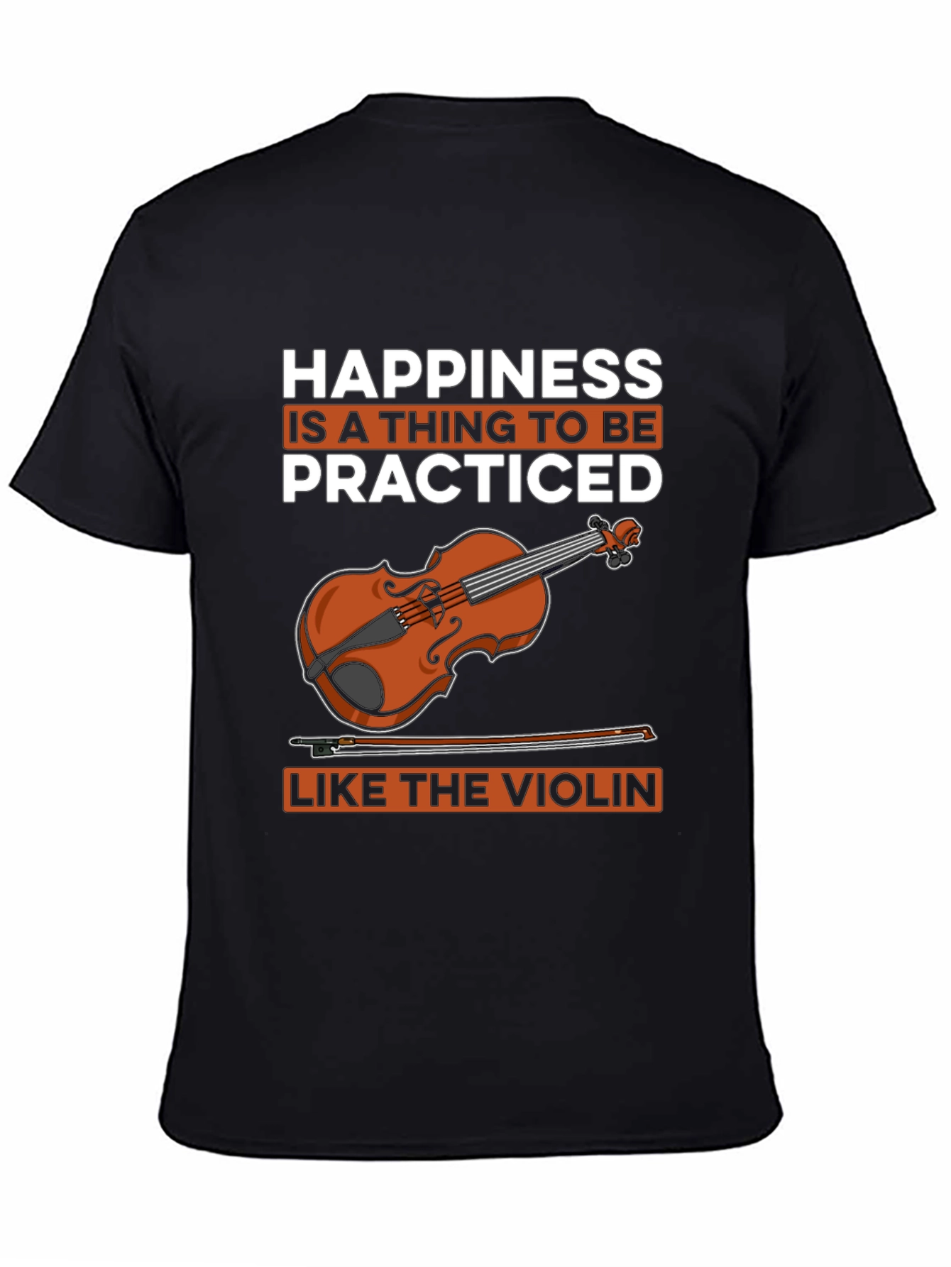 Black Happiness is Practiced Violin T-Shirt view 4