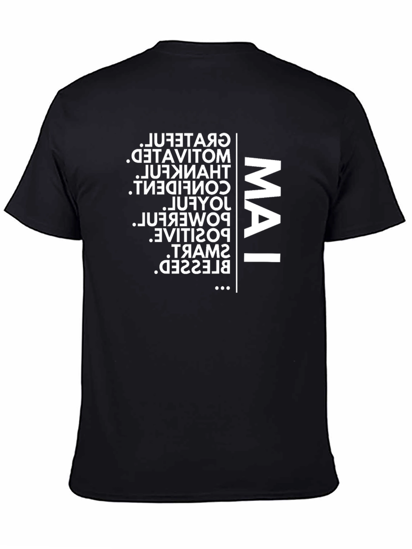 Black Motivational I AM T-Shirt view 4