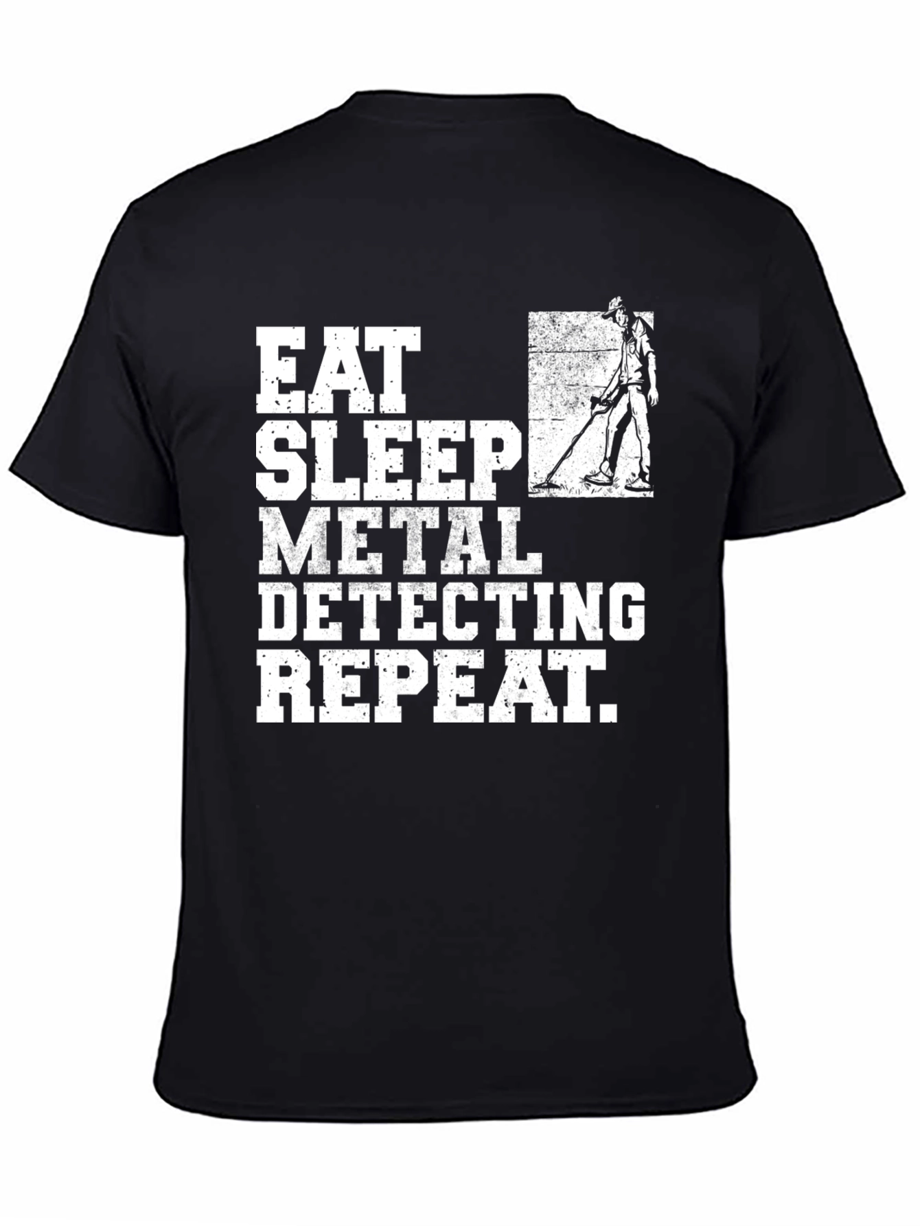 Black Eat Sleep Metal Detecting Repeat T-Shirt view 4