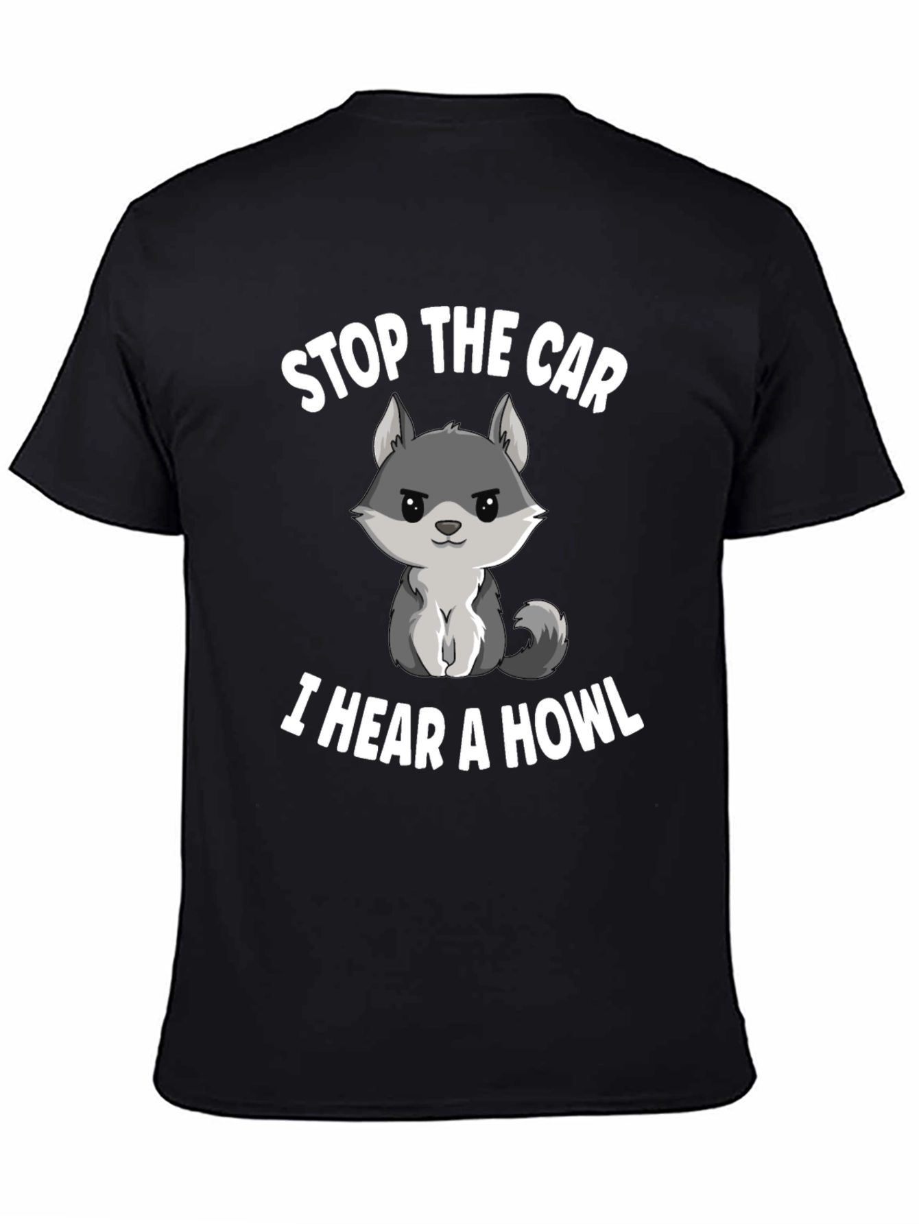 Black Stop the Car, I Hear a Howl T-Shirt view 4