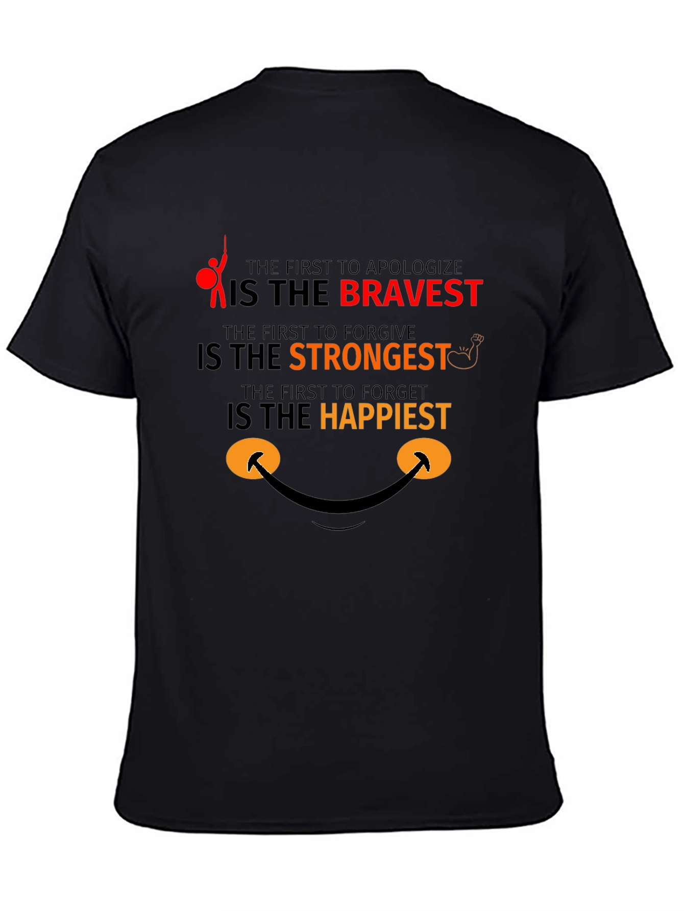 Black Bravery Strongest Happy T-Shirt view 4