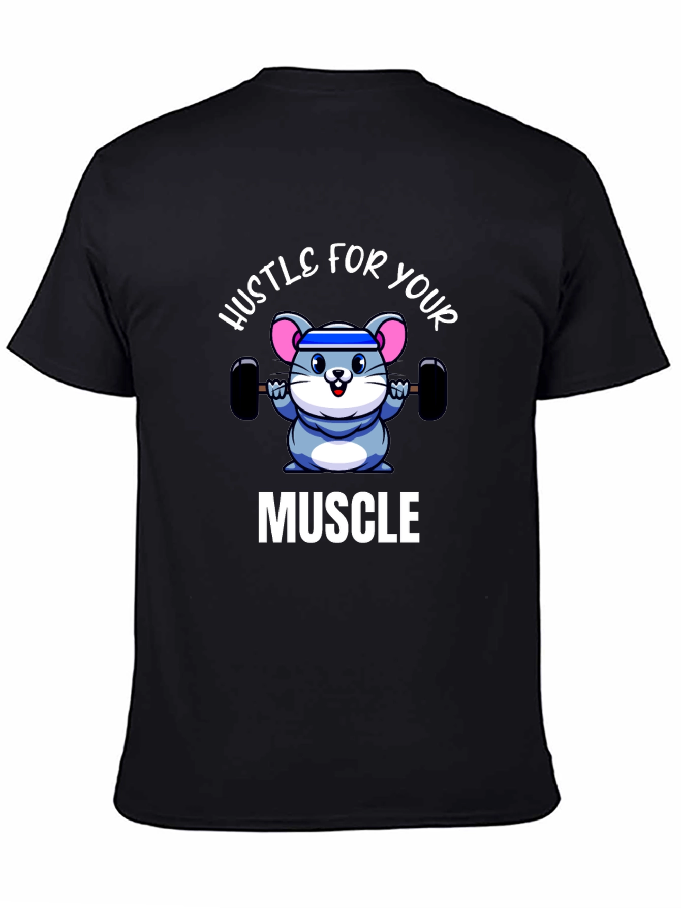 Black Hustle for Your Muscle T-Shirt view 4