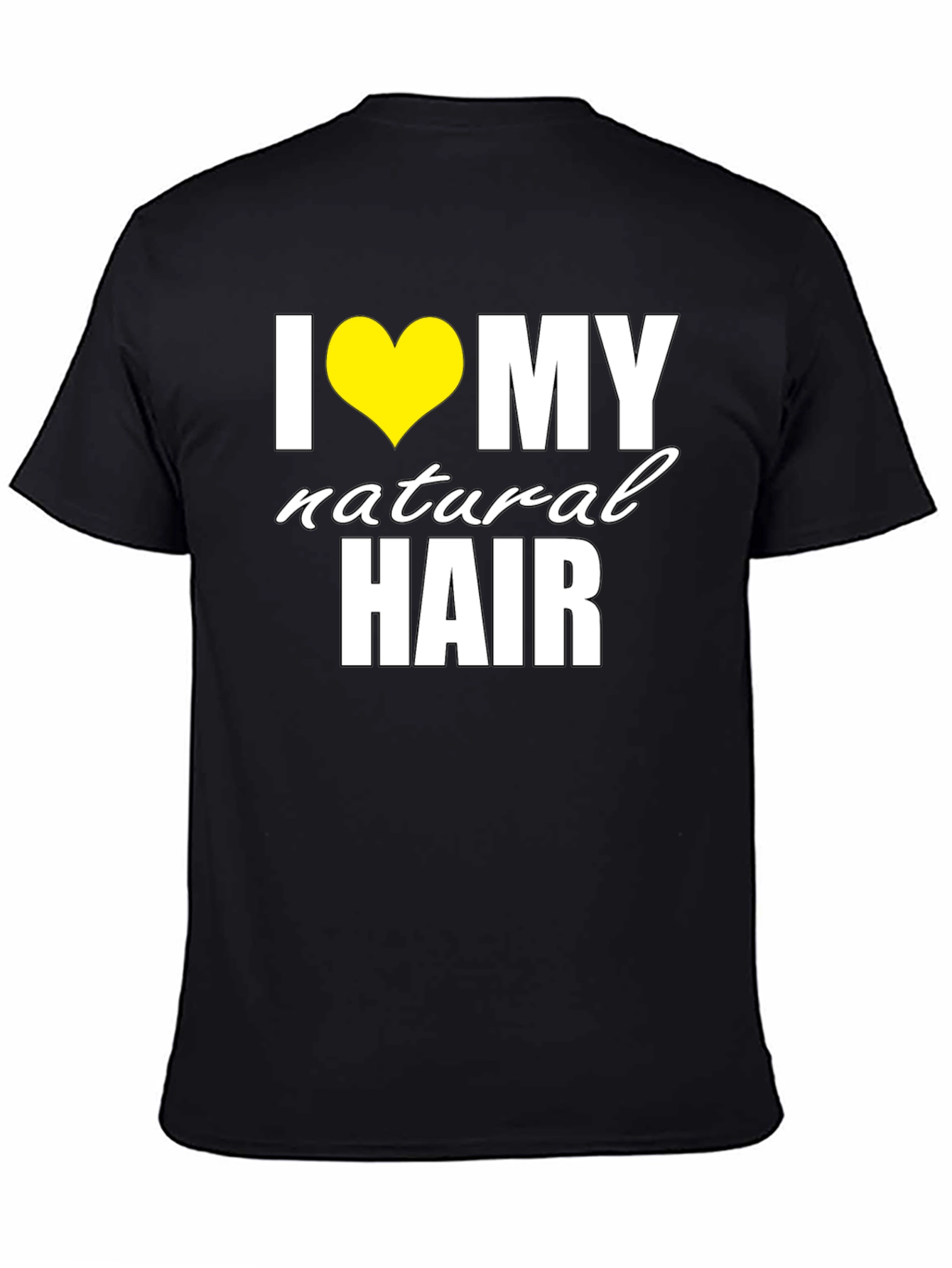 I Love My Natural Hair Black T-Shirt - 4
