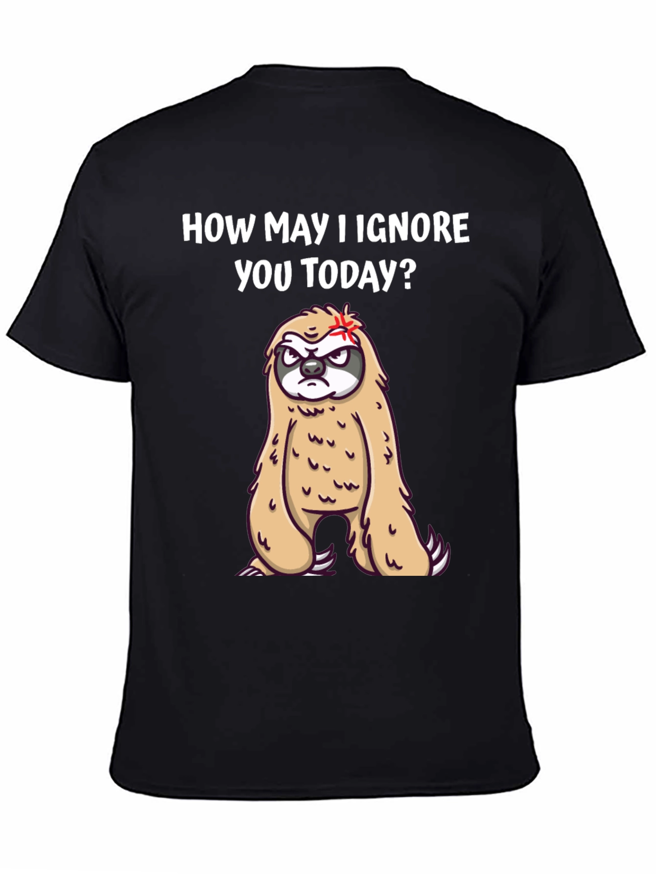 Black Funny Sloth T-Shirt - How May I Ignore You Today? view 4