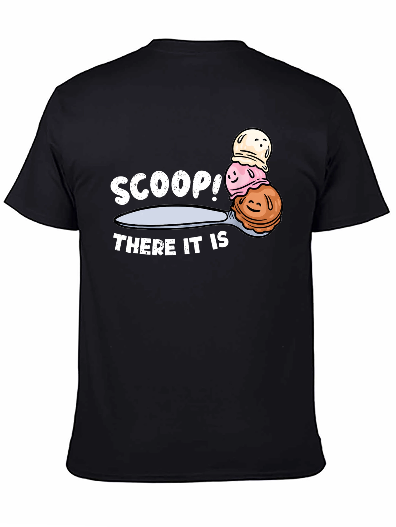 Black Scoop! There It Is Ice Cream T-Shirt view 4