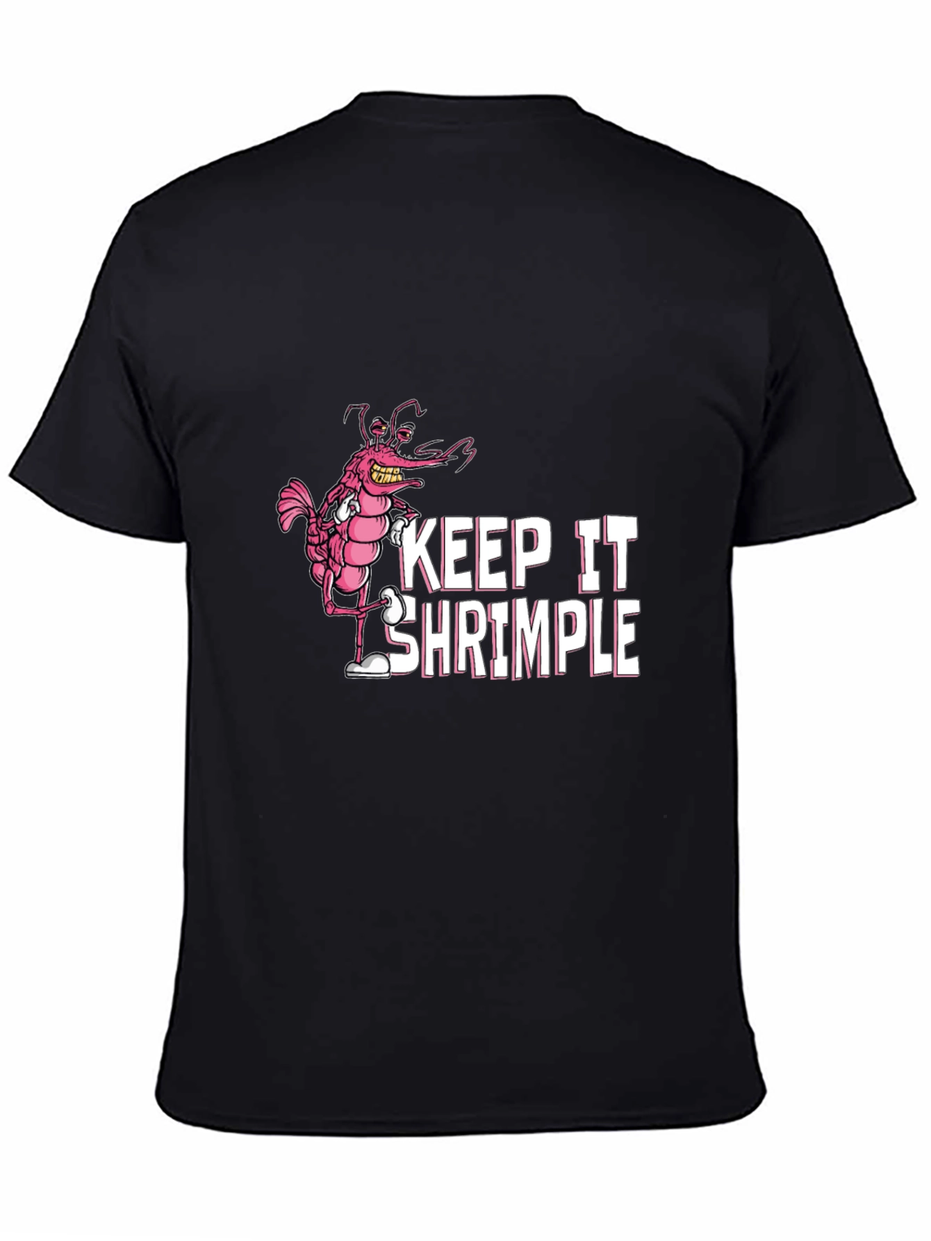 Black Keep It Shrimple Funny Graphic Tee view 4
