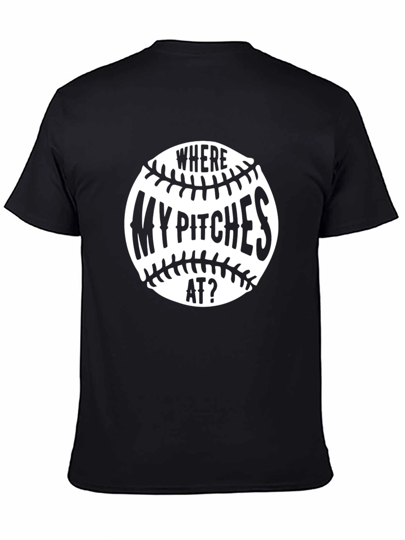 Black Funny Baseball T-Shirt - Where My Pitches At? view 4