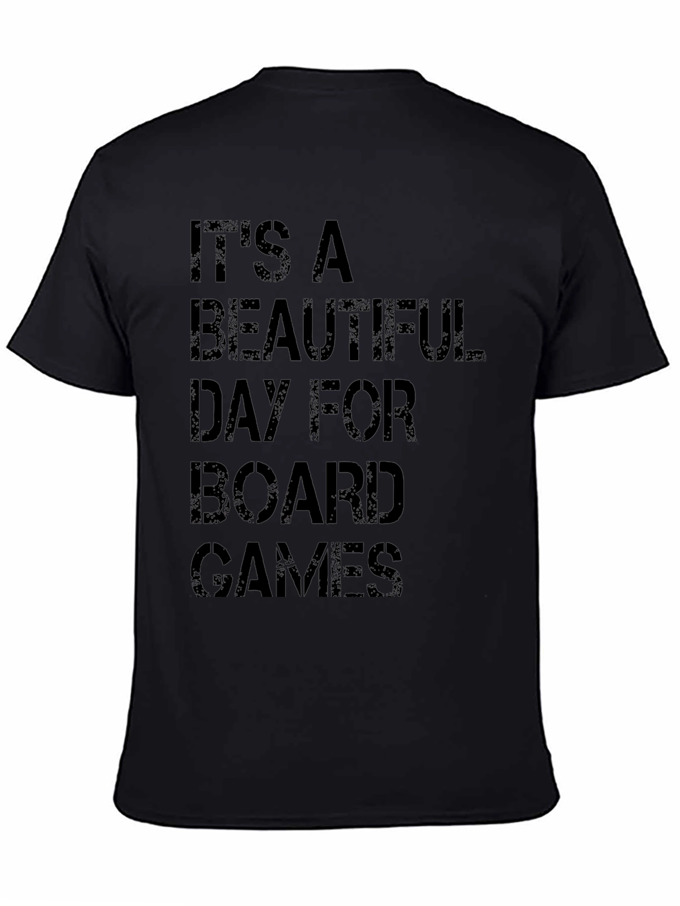Black Board Game T-Shirt - It's A Beautiful Day view 4