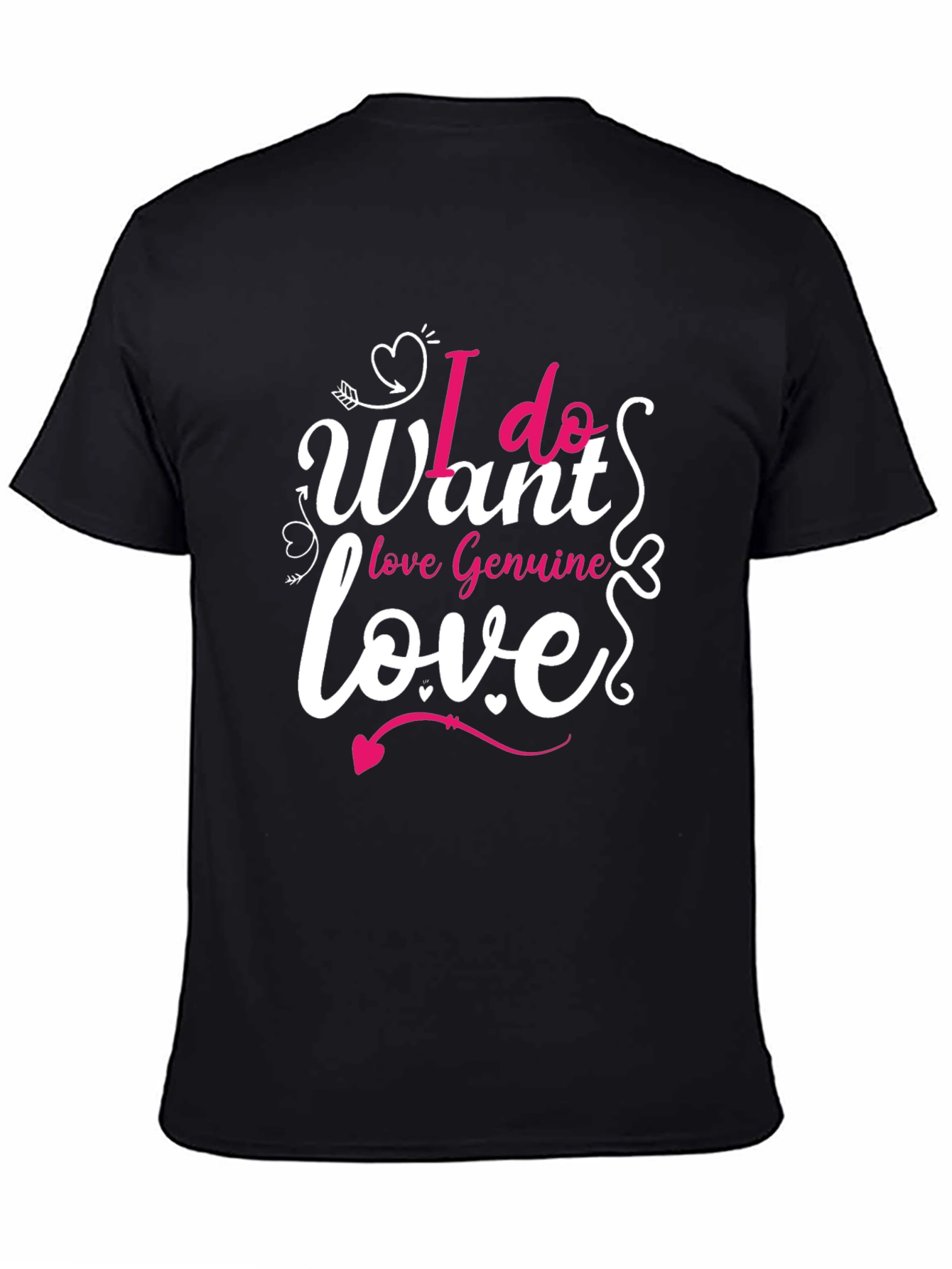 Black I Want Love T-Shirt - Valentine's Day Gift view 4