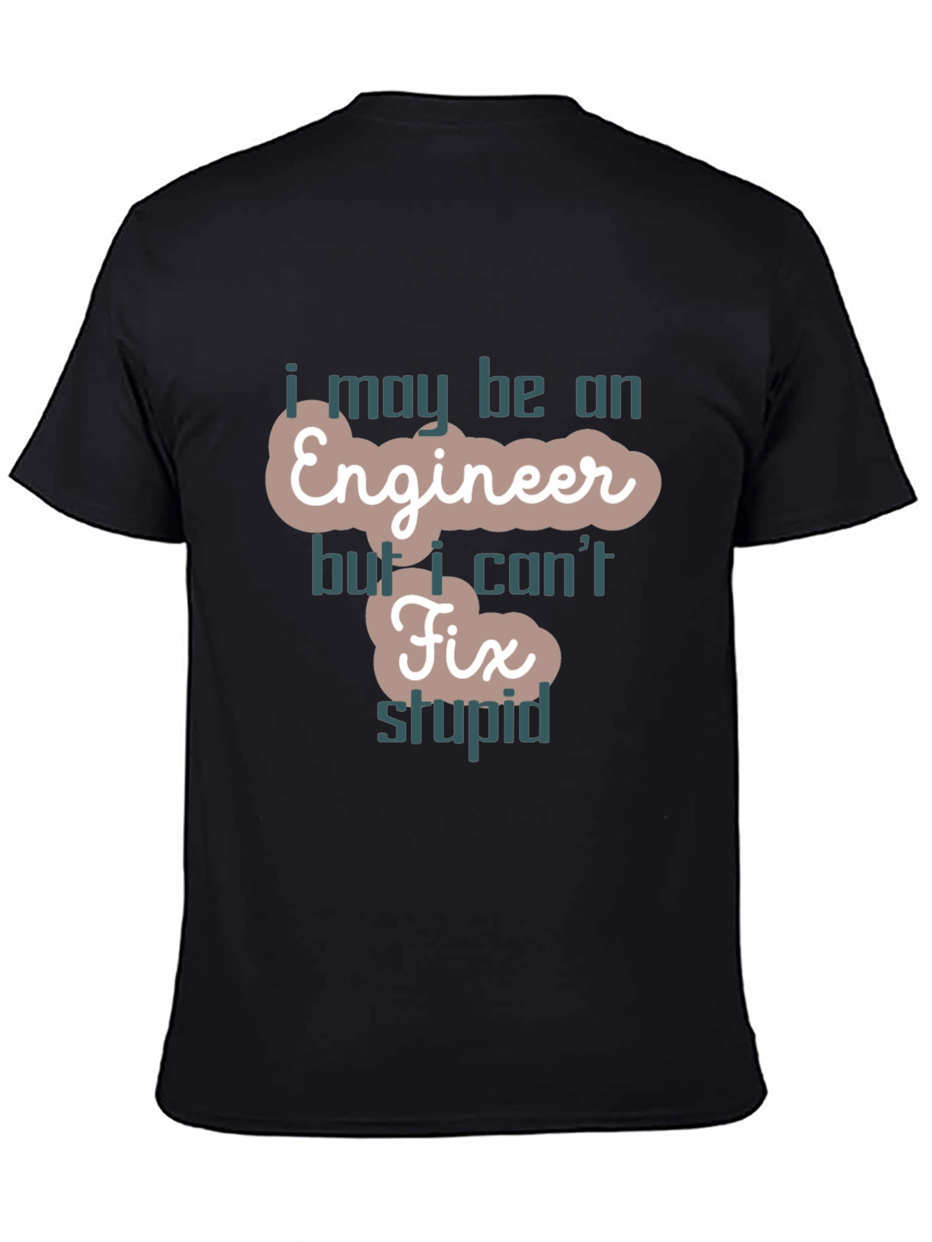 Black Engineer Fix Stupid Funny T-Shirt view 4