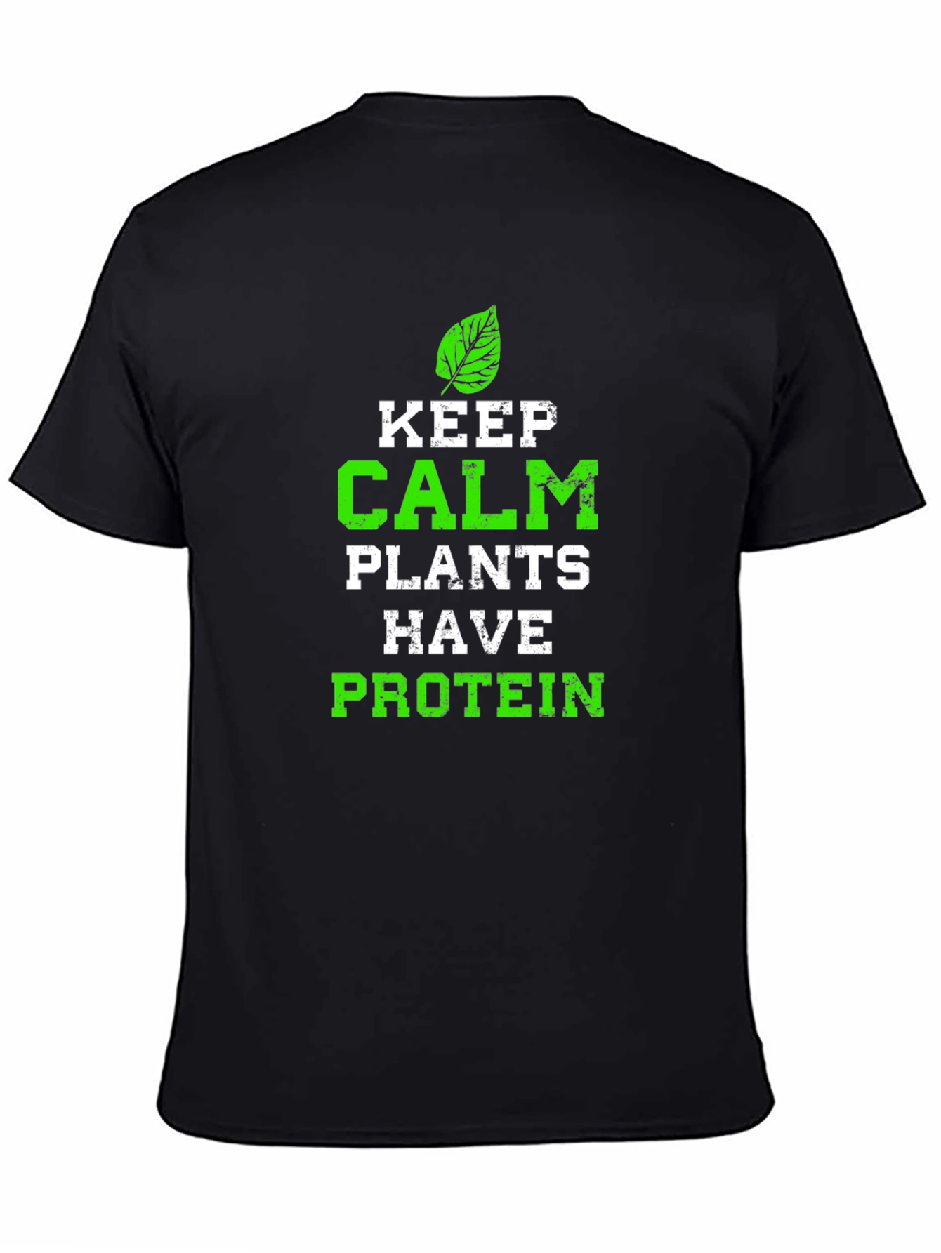 Black Keep Calm Plants Have Protein Graphic Tee view 4
