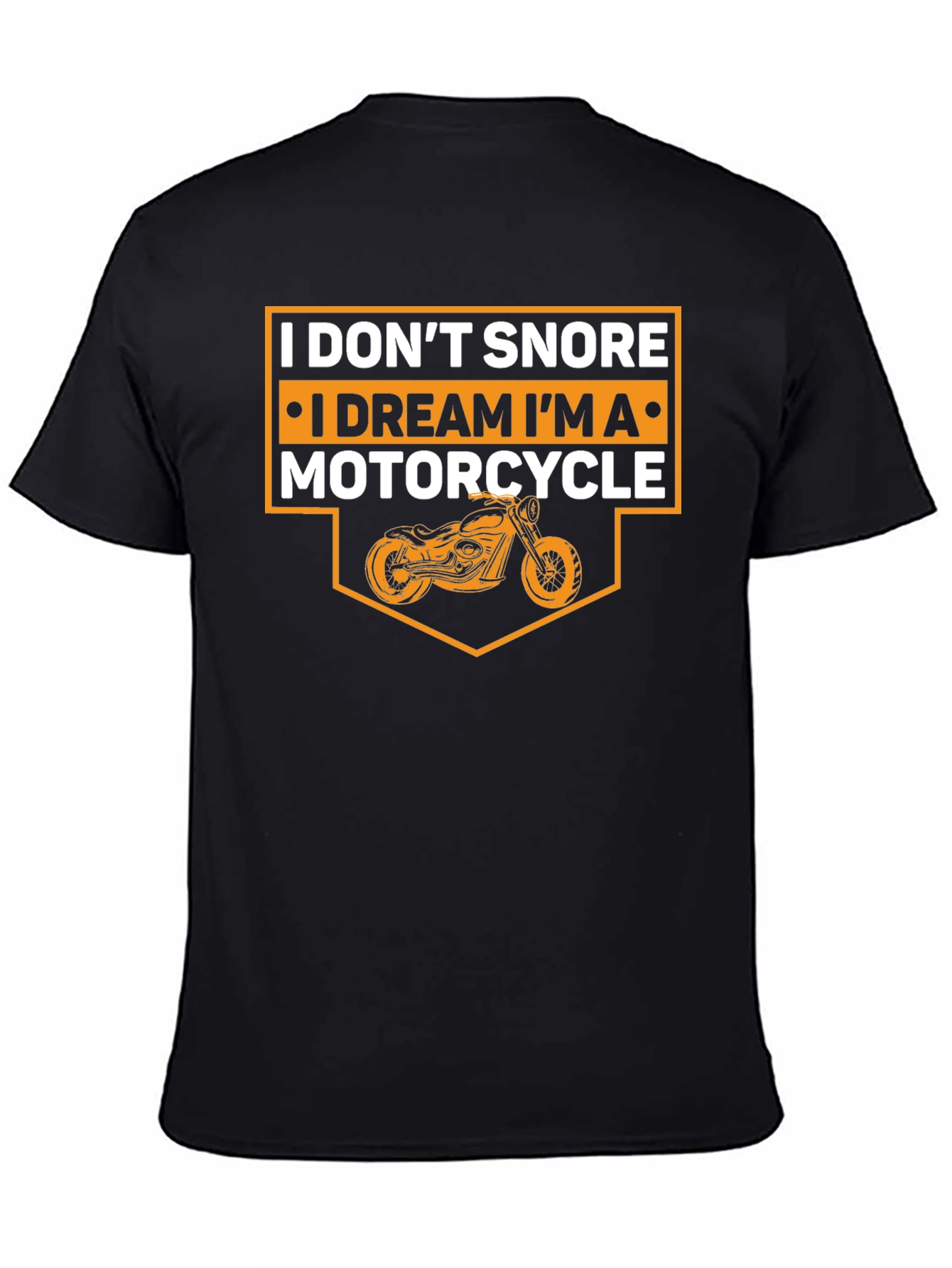 Black I Don't Snore I Dream Motorcycle Graphic Tee view 4
