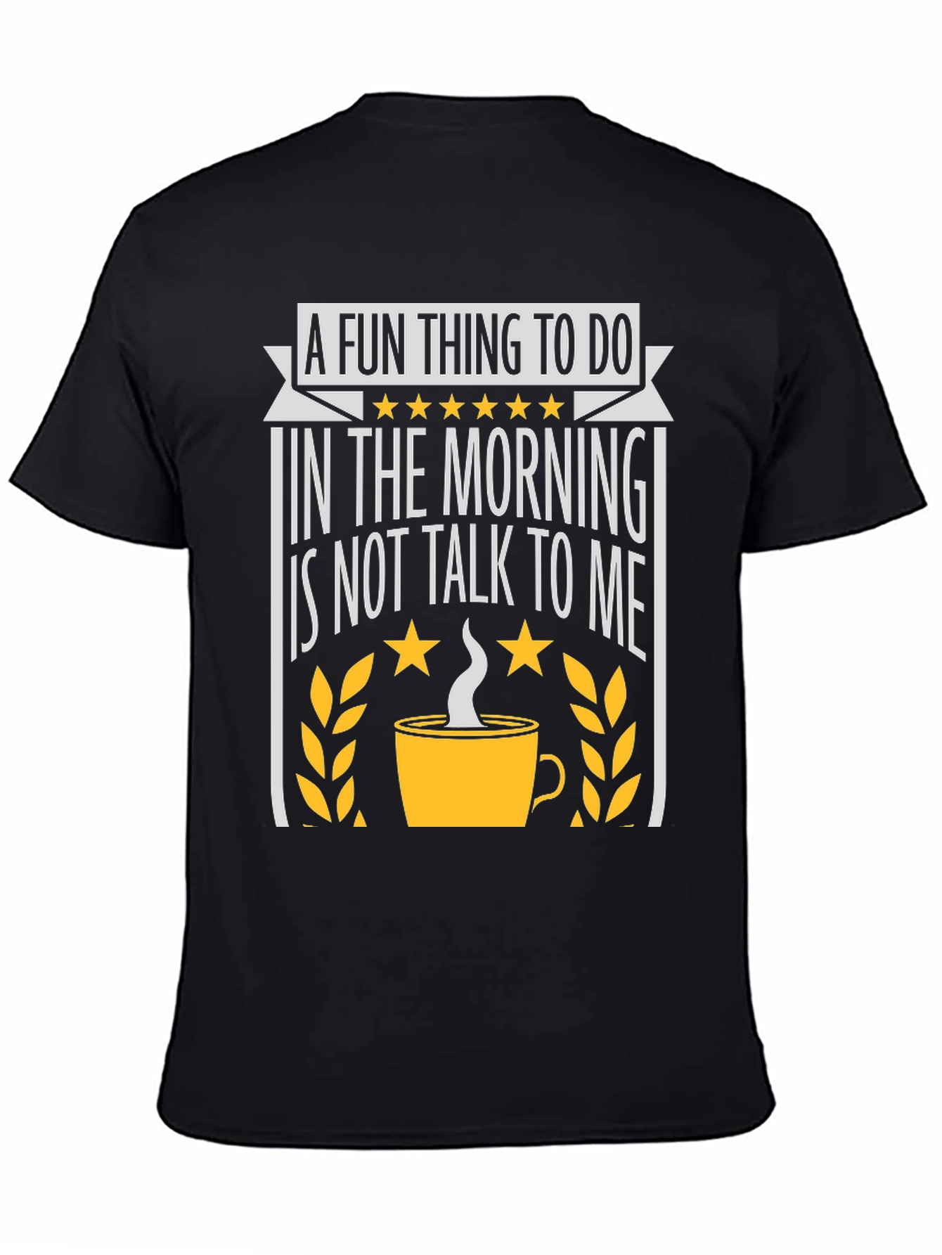 Black Don't Talk To Me Coffee Tee view 4