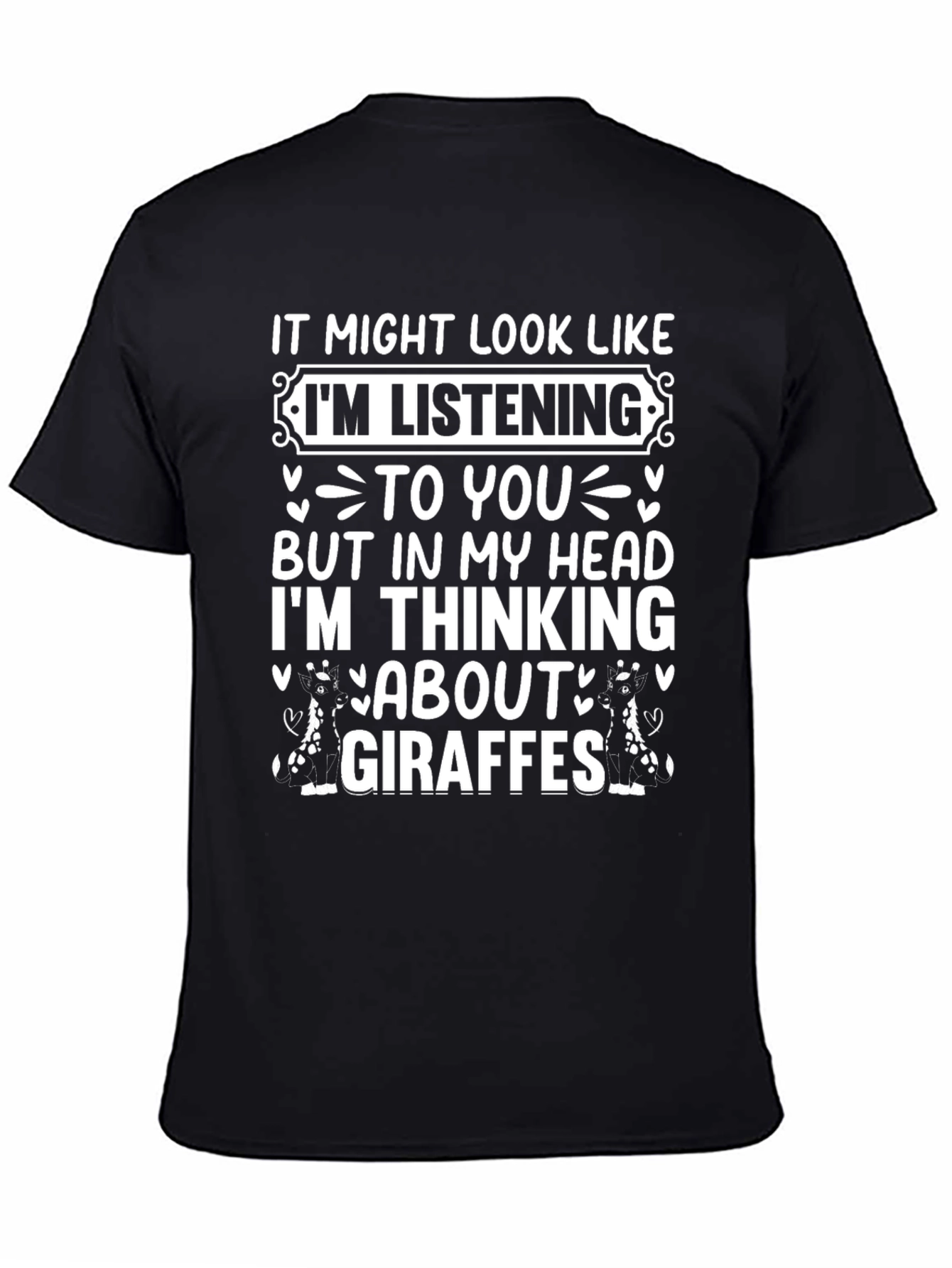 Black Giraffe Mind T-Shirt: Funny Listening Graphic Tee view 4