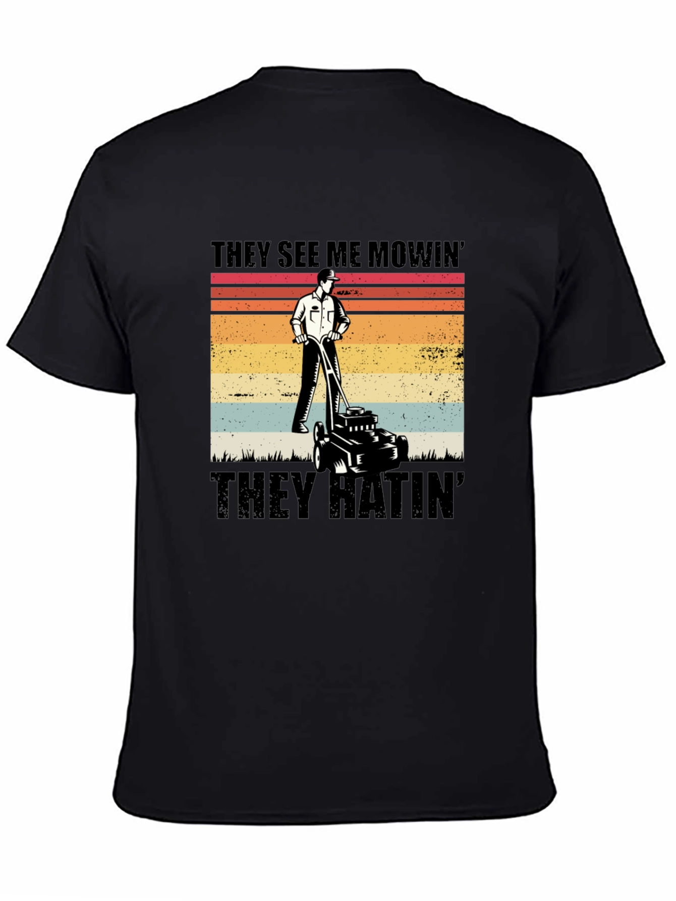 Black They See Me Mowin' Black T-Shirt view 4