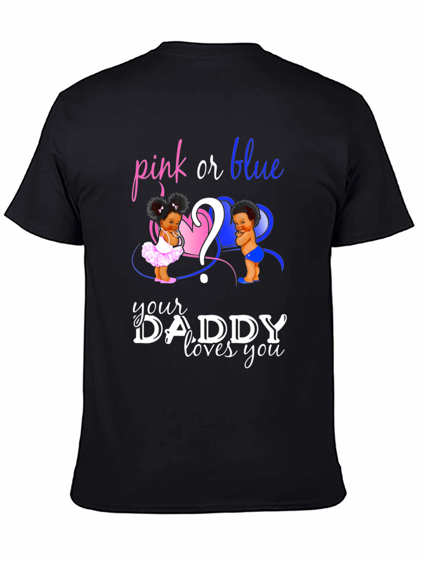 Black Pink or Blue Gender Reveal Daddy T-Shirt view 4