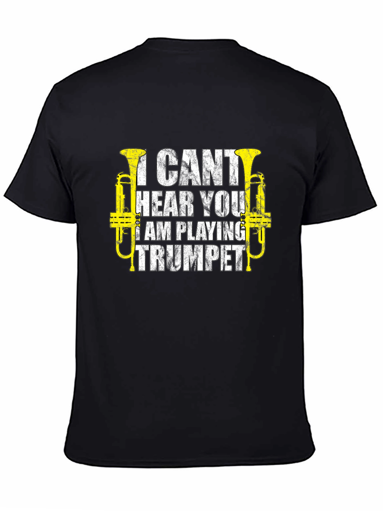 Black I Can't Hear You Trumpet Player T-Shirt view 4