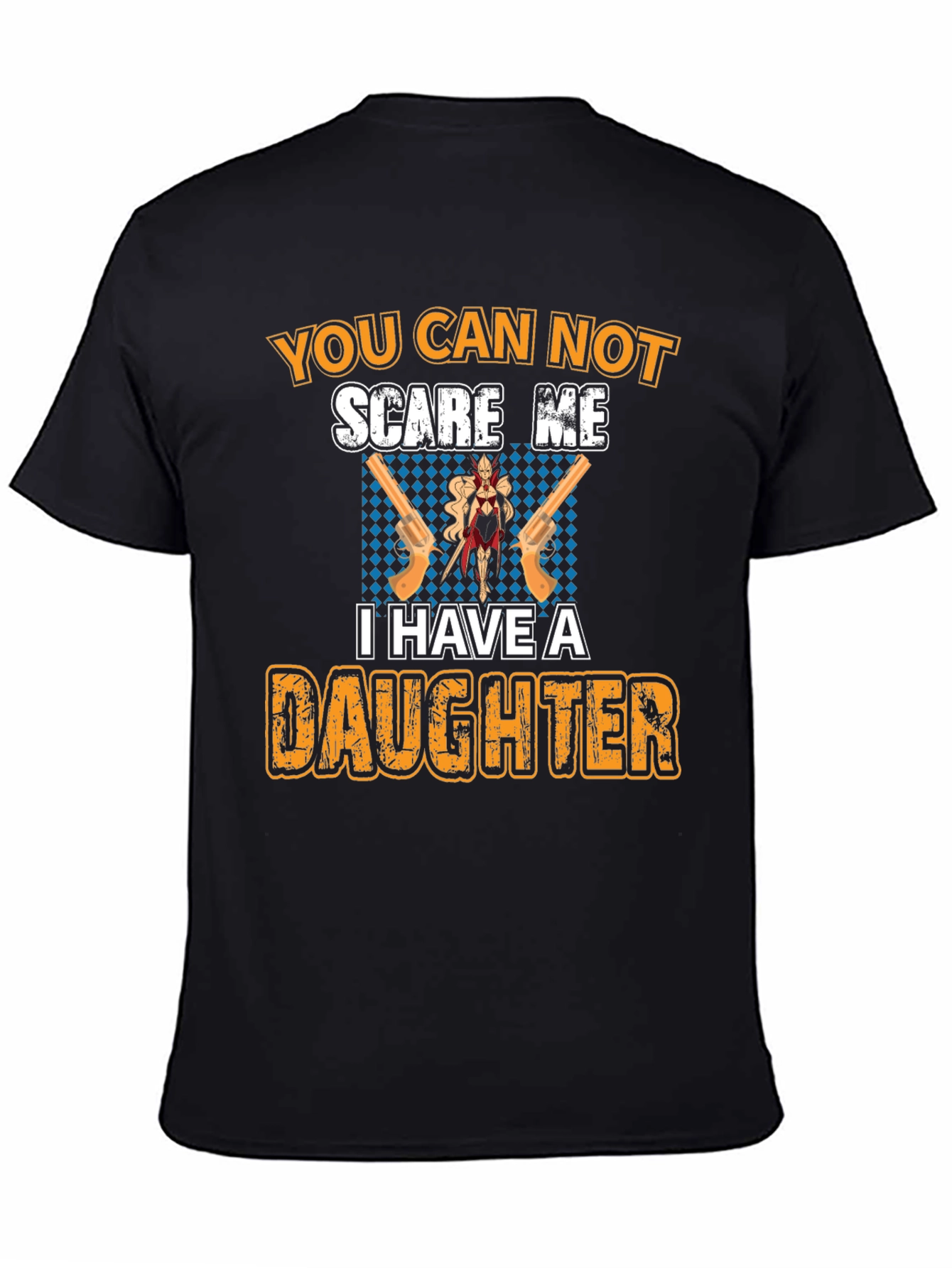 Black You Can Not Scare Me T-Shirt - Dad & Daughter  view 4