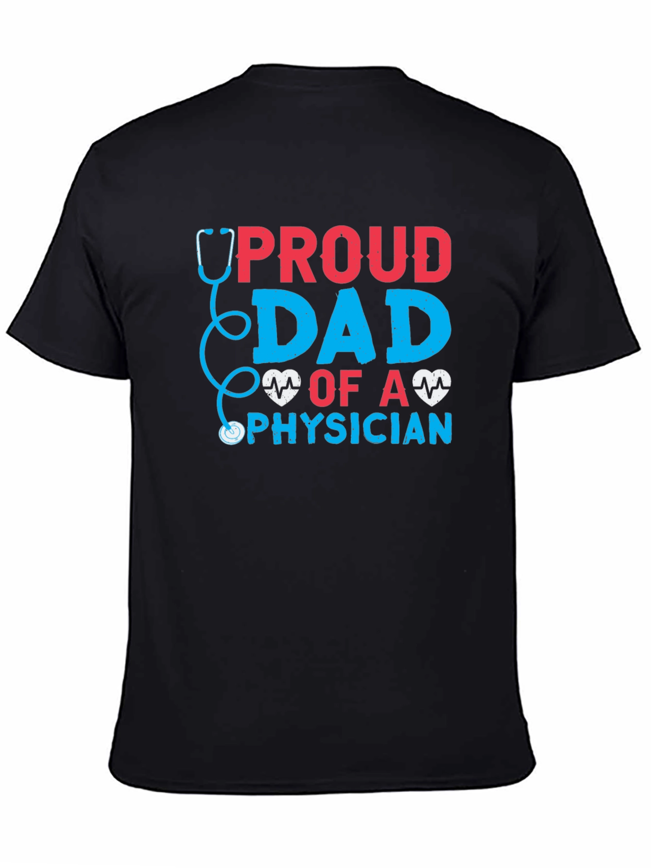 Black Proud Dad of a Physician T-Shirt view 4