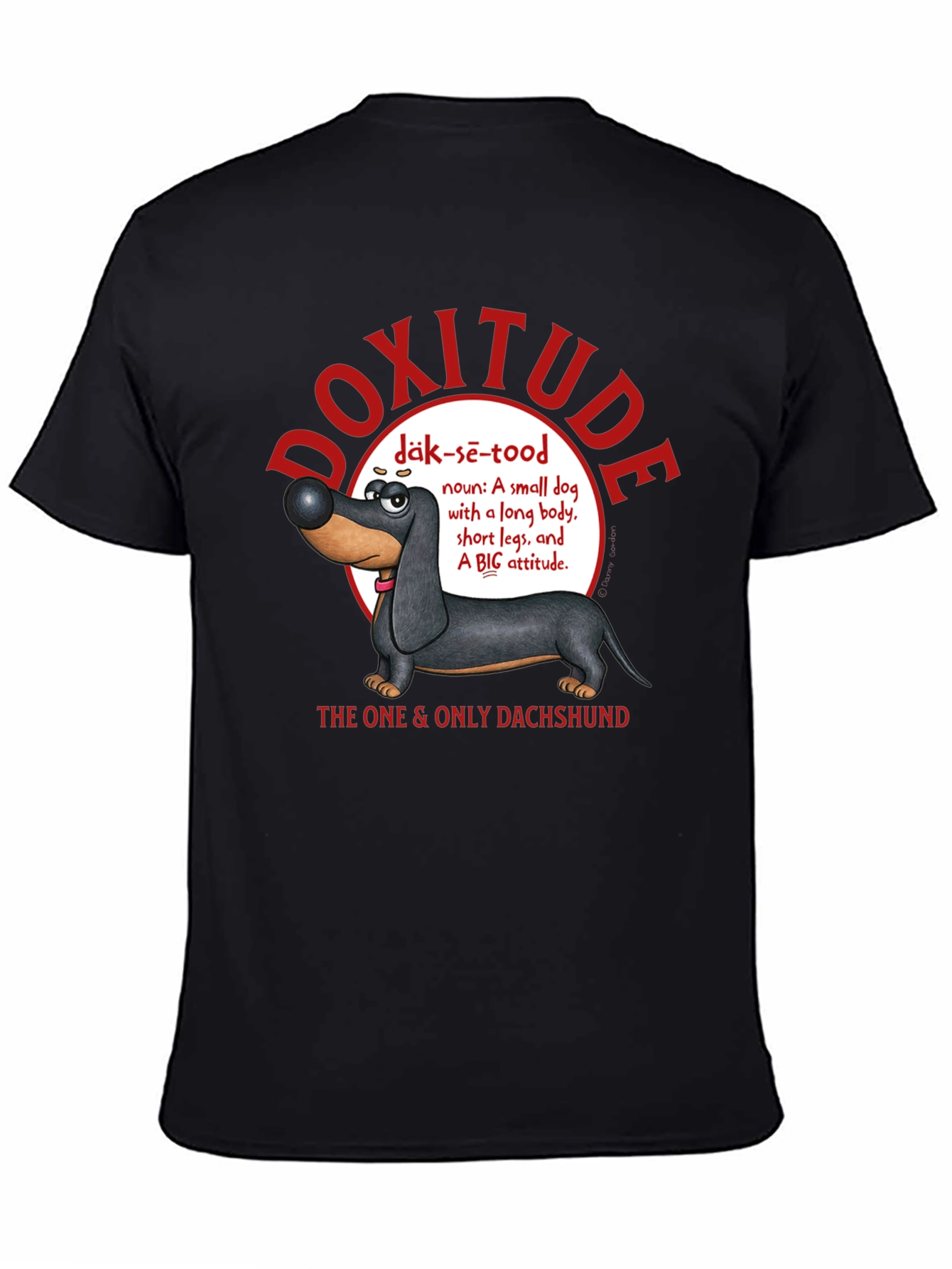 Doxitude Dachshund T-Shirt - Funny Dog Attitude Tee - 4