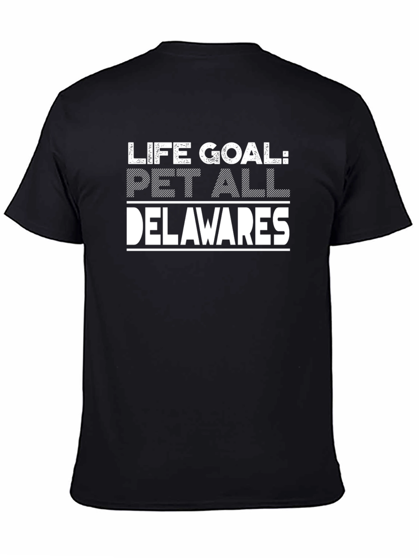 Black Life Goal Pet All Delawares T-Shirt view 4