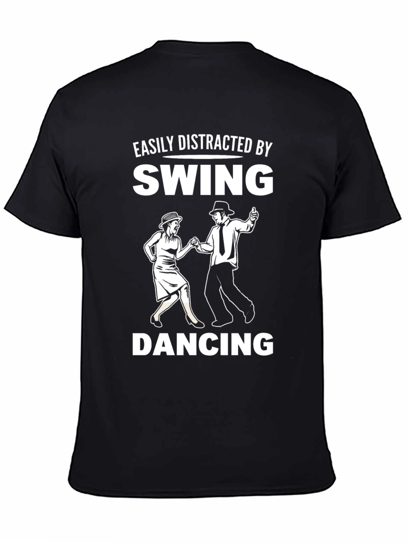 Black Swing Dancing T-Shirt - Easily Distracted By view 4