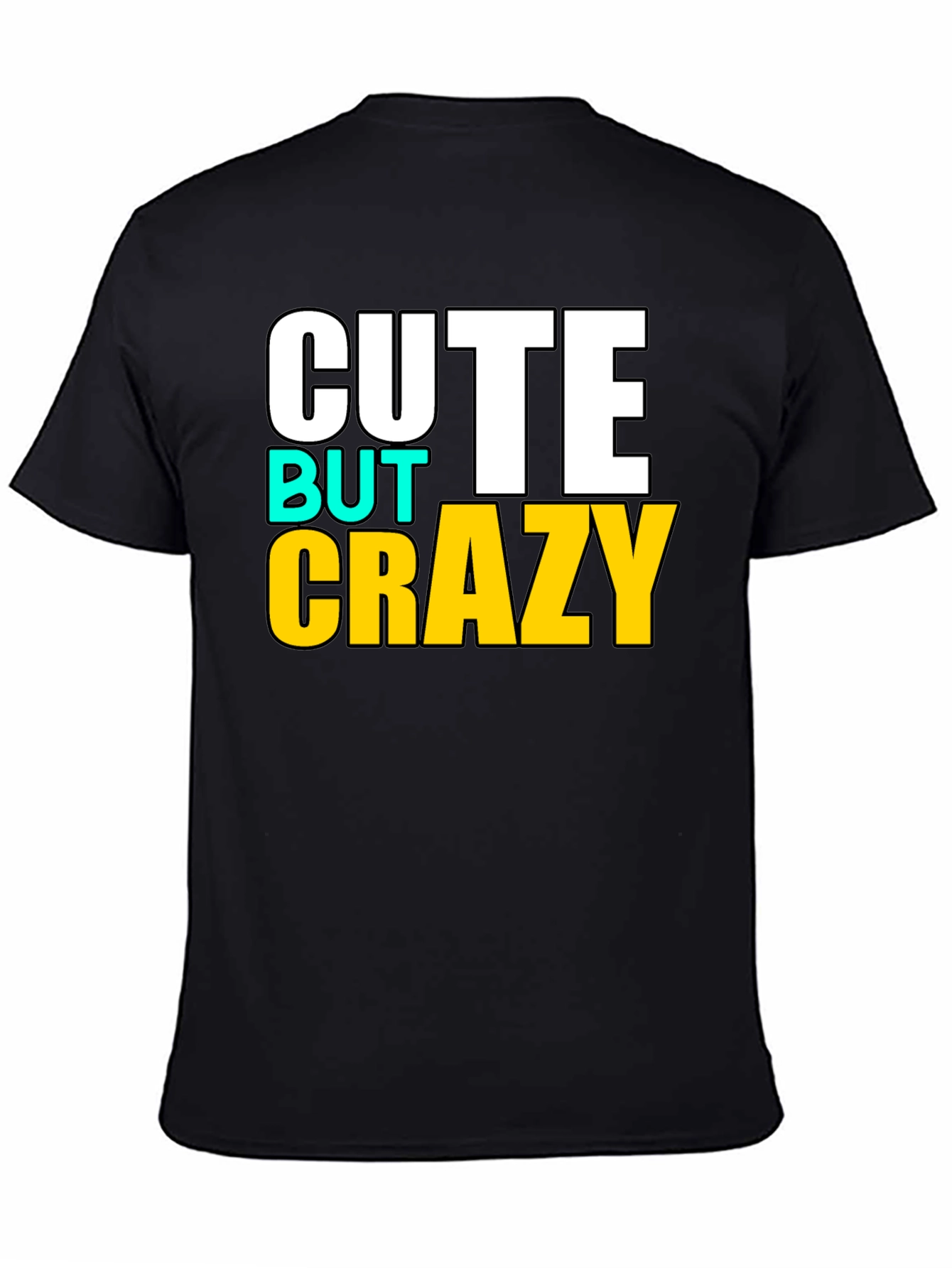 Black Cute But Crazy Graphic T-Shirt - Black view 4