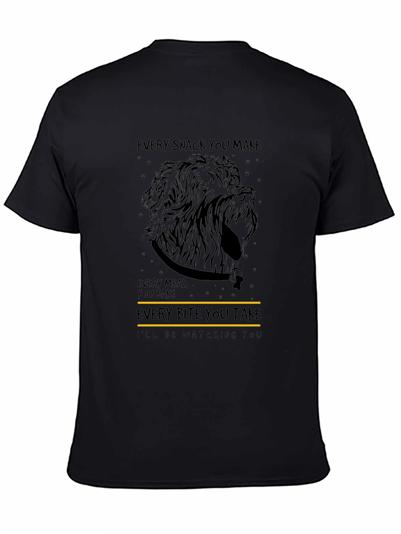 Black Dog Lover T-Shirt - Every Bite You Take view 4
