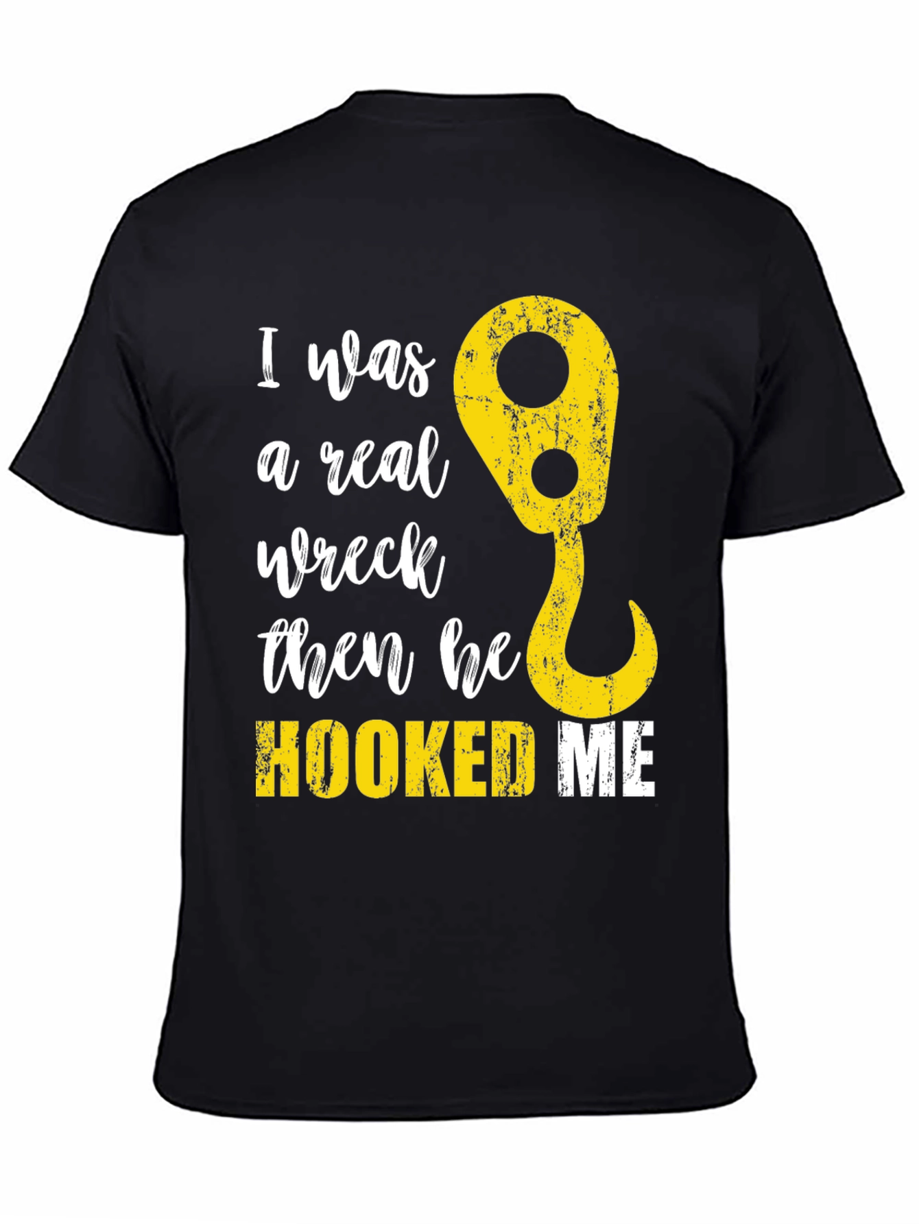 Black Funny Tow Truck Hooked Me T-Shirt view 4