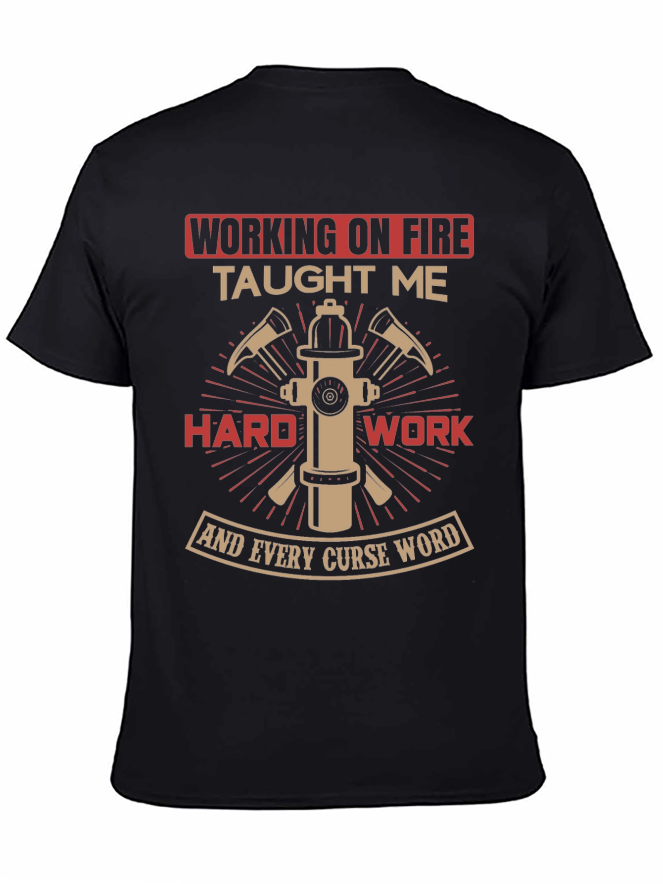 Black Firefighter Humor T-Shirt - "Working on Fire" view 4