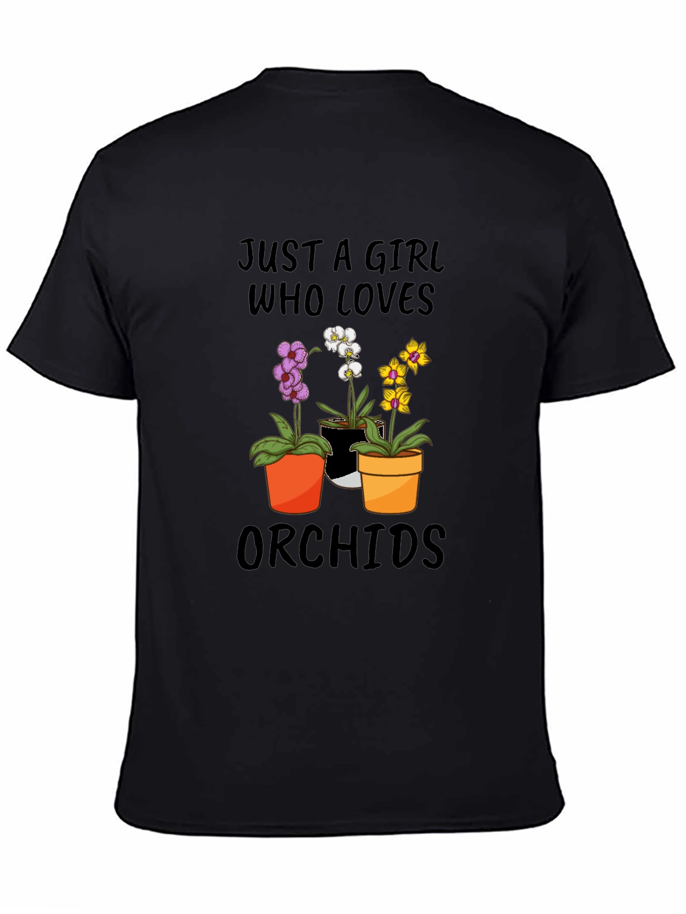 Black Just A Girl Who Loves Orchids T-Shirt view 4