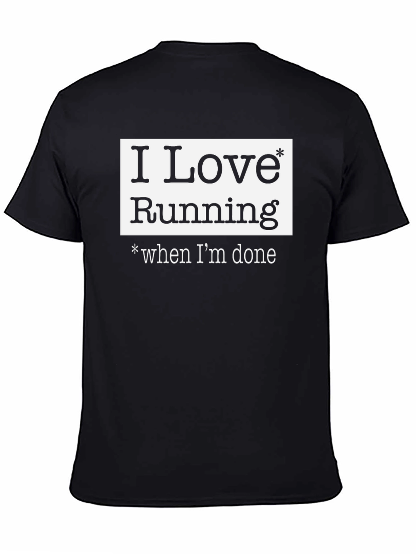 Black I Love Running Funny T-Shirt view 4