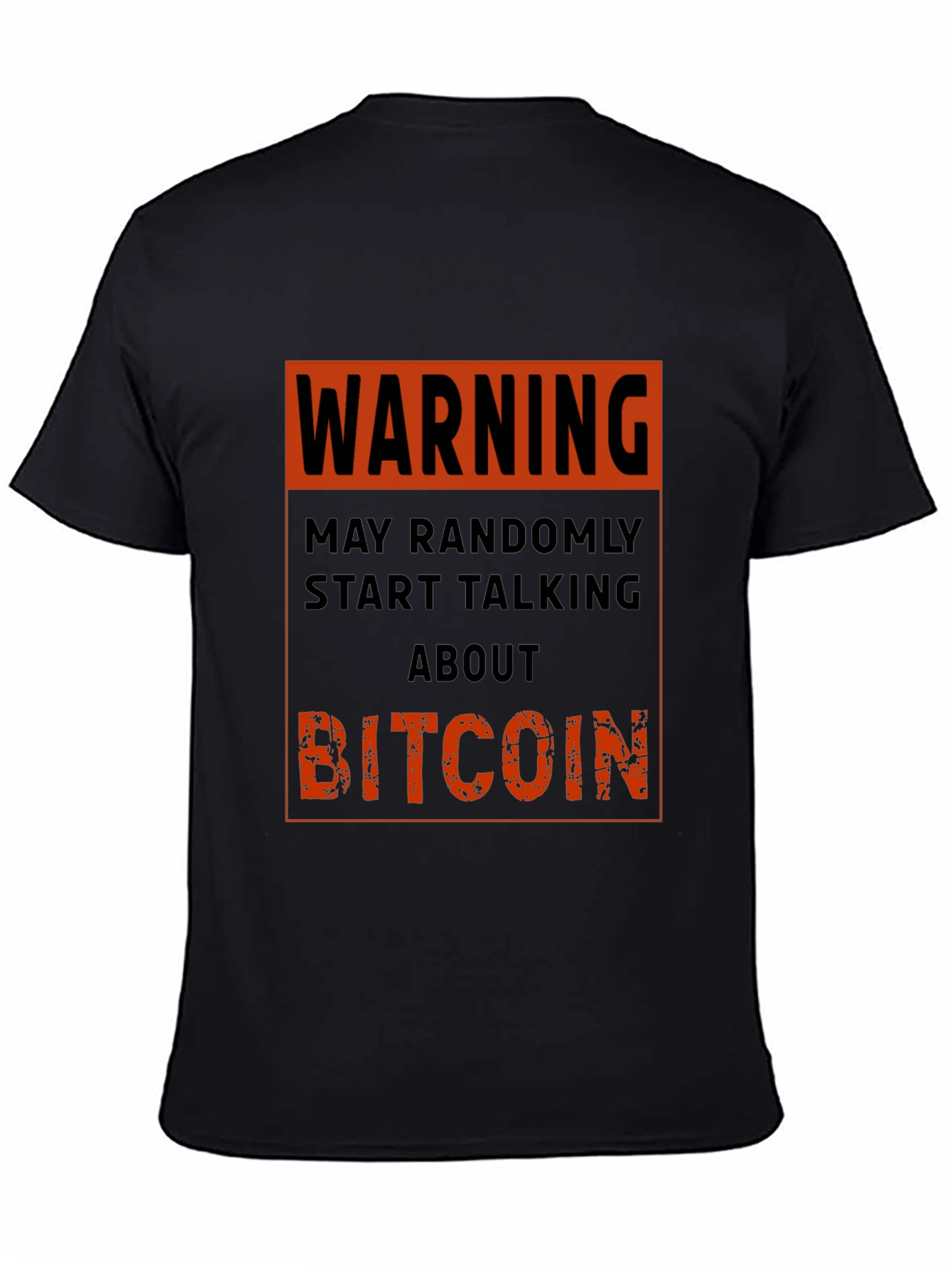 Black Warning Bitcoin T-Shirt - Funny Crypto Tee view 4