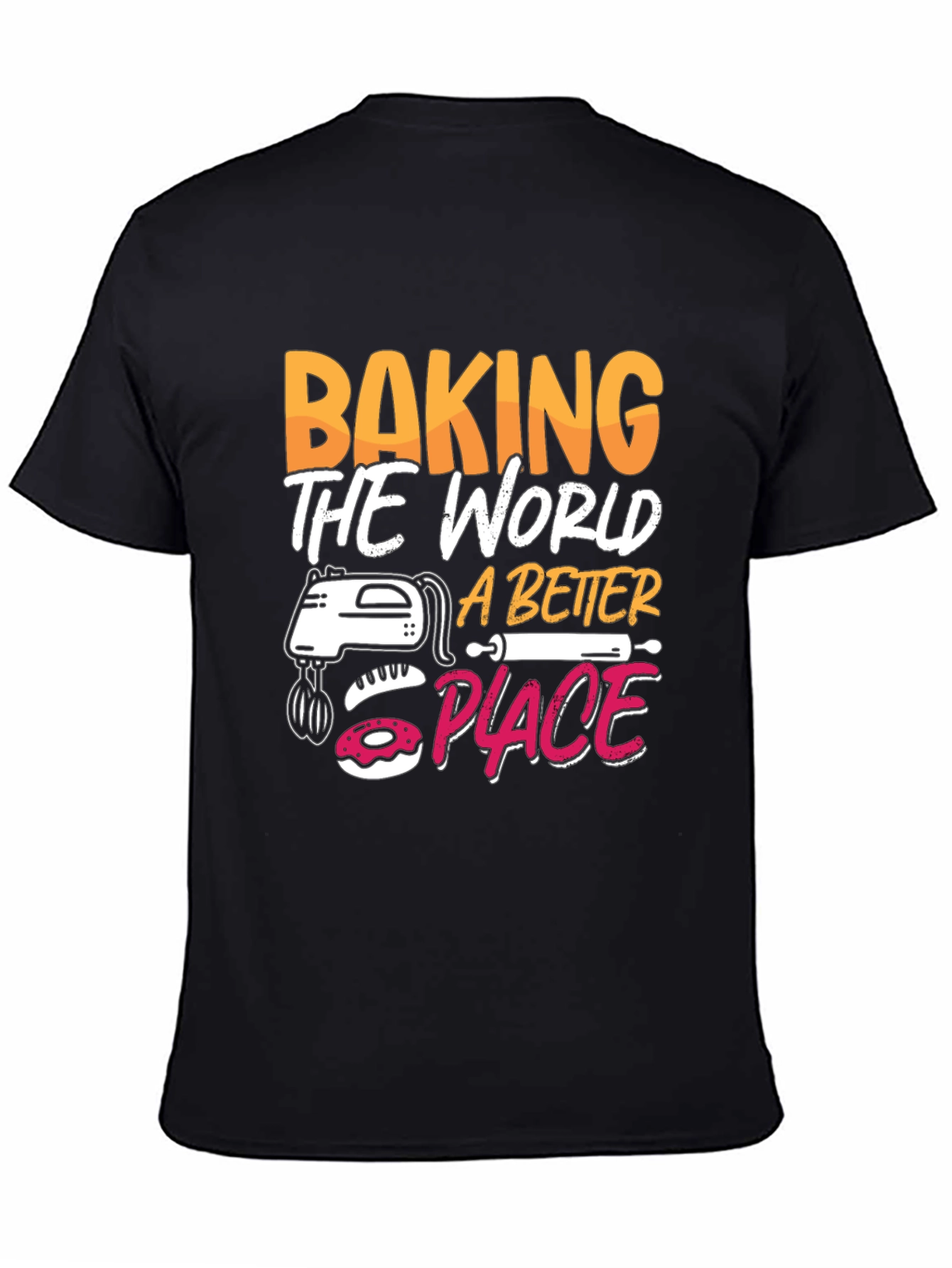 Black Baking the World a Better Place Black Graphic Tee view 4