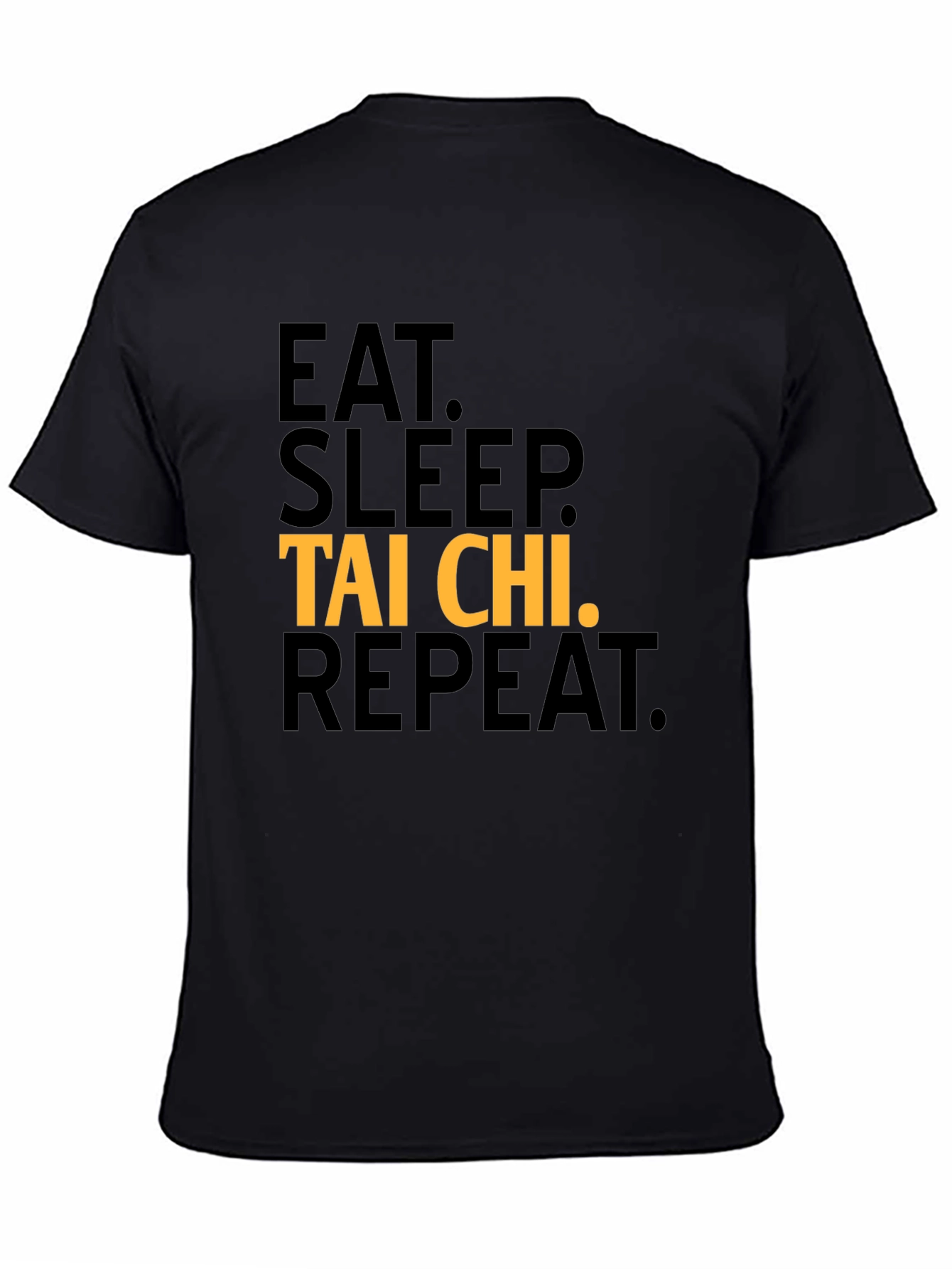 Black Eat Sleep Tai Chi Repeat Graphic T-Shirt view 4