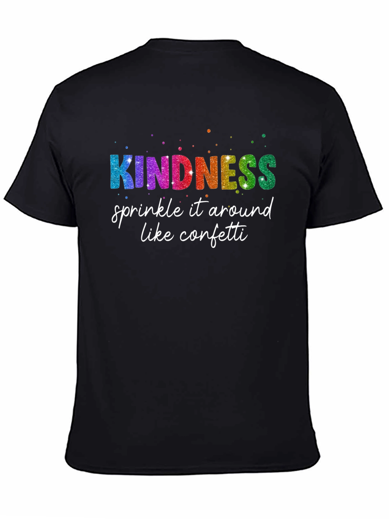 Black Kindness Sprinkle Confetti T-Shirt view 4