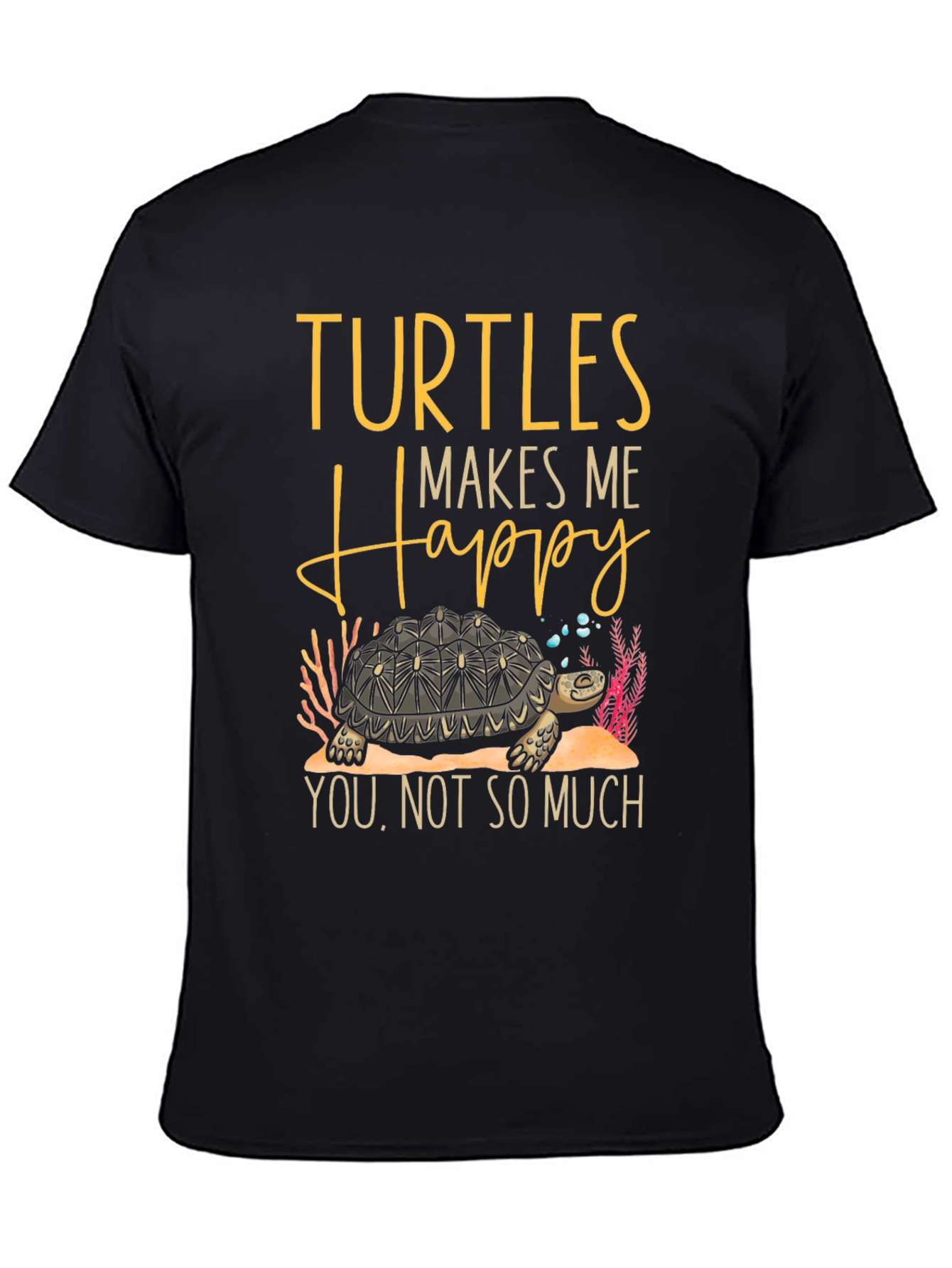 Black Turtles Make Me Happy Graphic T-Shirt view 4
