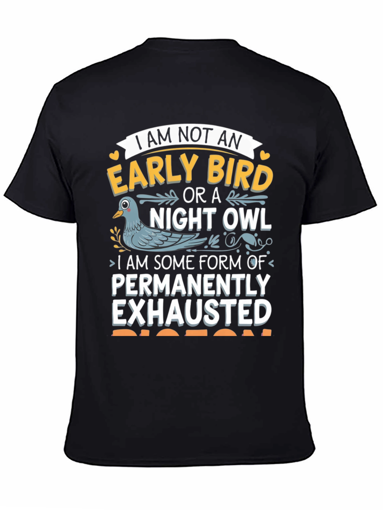 Black Permanently Exhausted Funny T-Shirt view 4