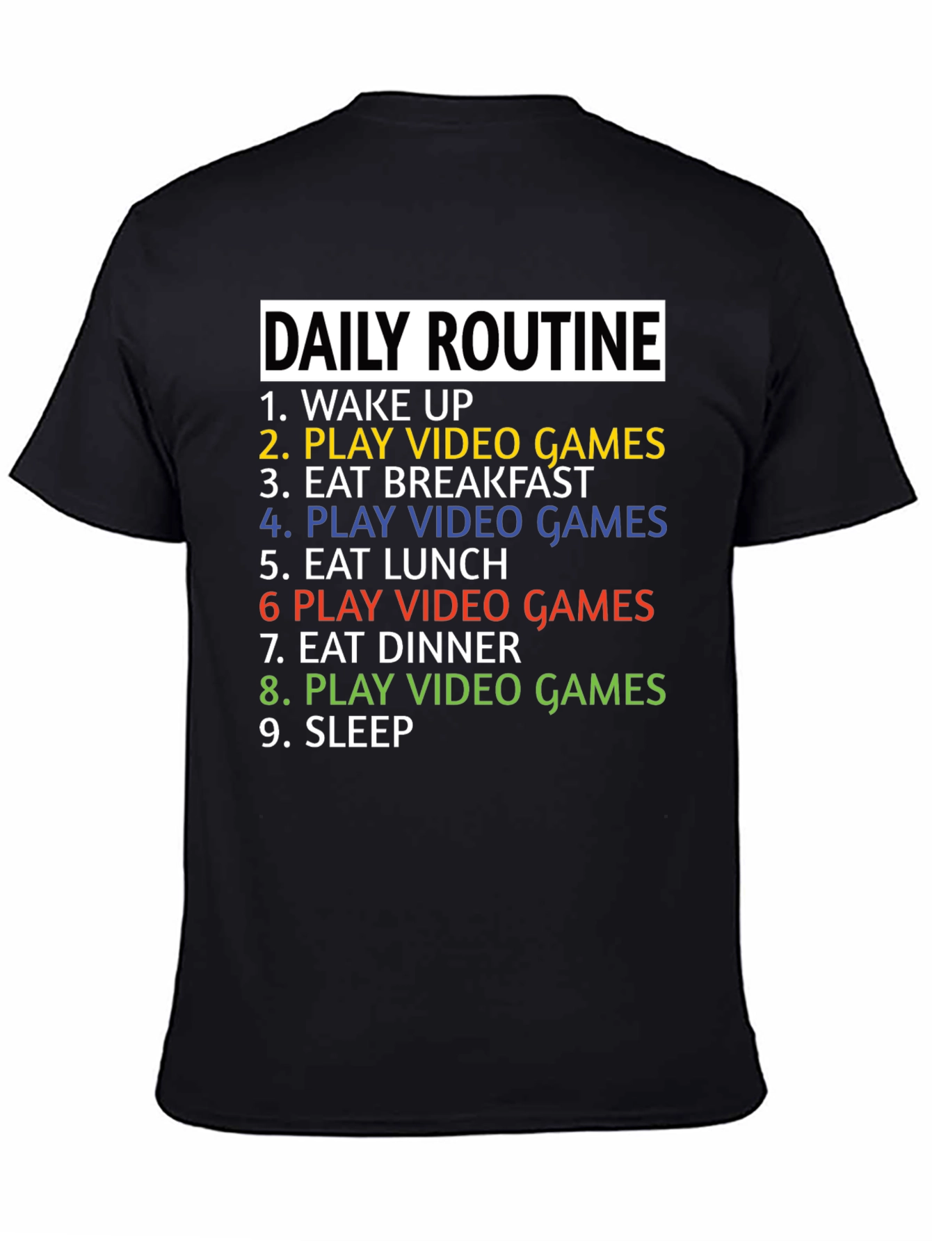 Black Gamer Daily Routine T-Shirt - Funny Gaming Tee view 4