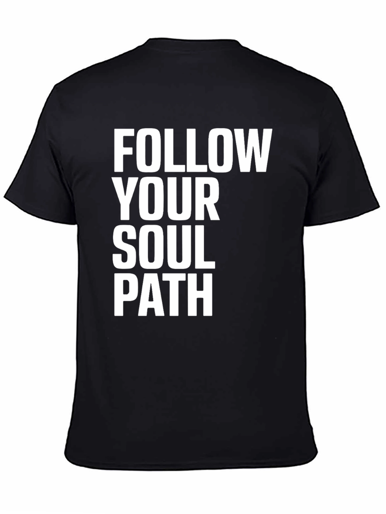 Black Follow Your Soul Path Black T-Shirt view 4