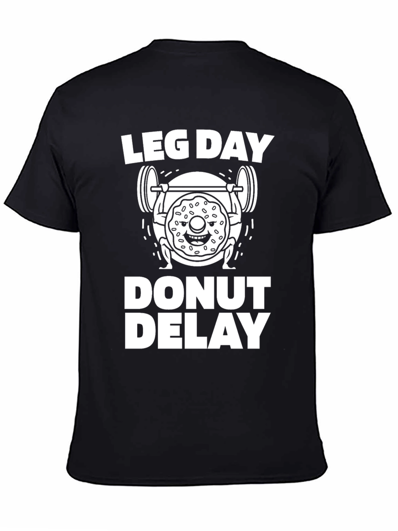 Black Leg Day Donut Delay Funny Workout T-Shirt view 4