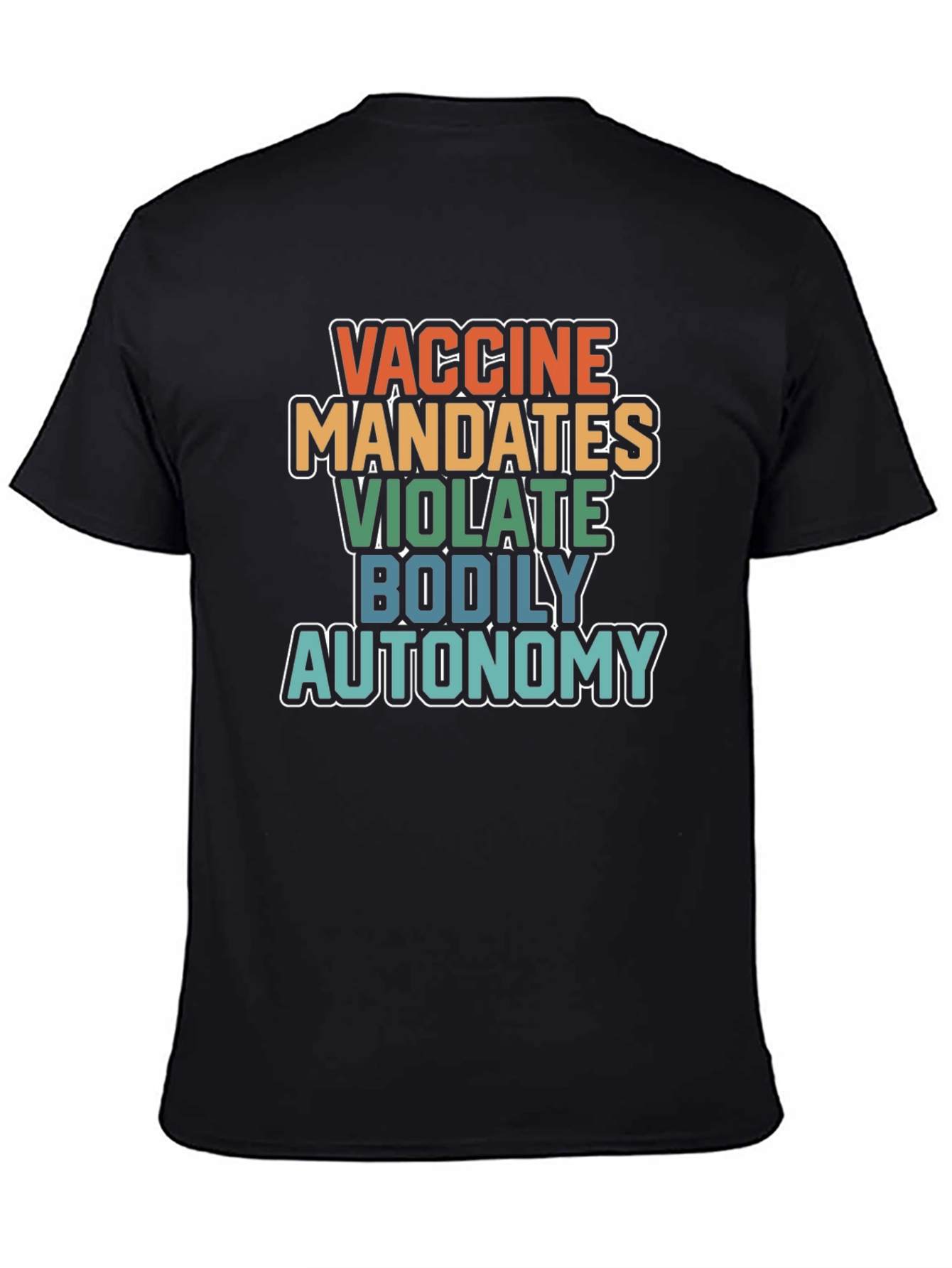 Black Vaccine Mandates Bodily Autonomy Graphic T-Shirt view 4