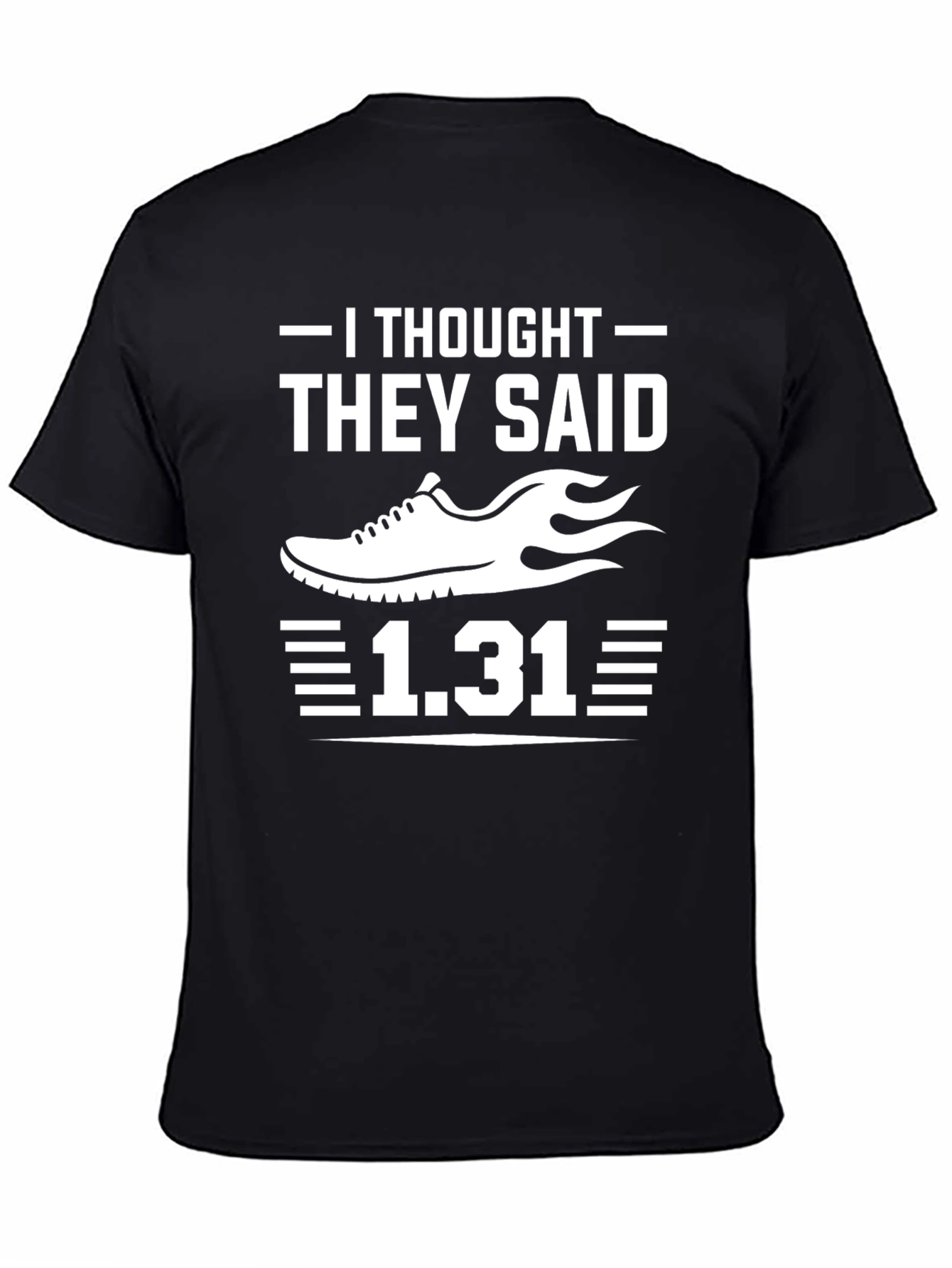 Black Funny Running T-Shirt - I Thought They Said Run 1.31 view 4