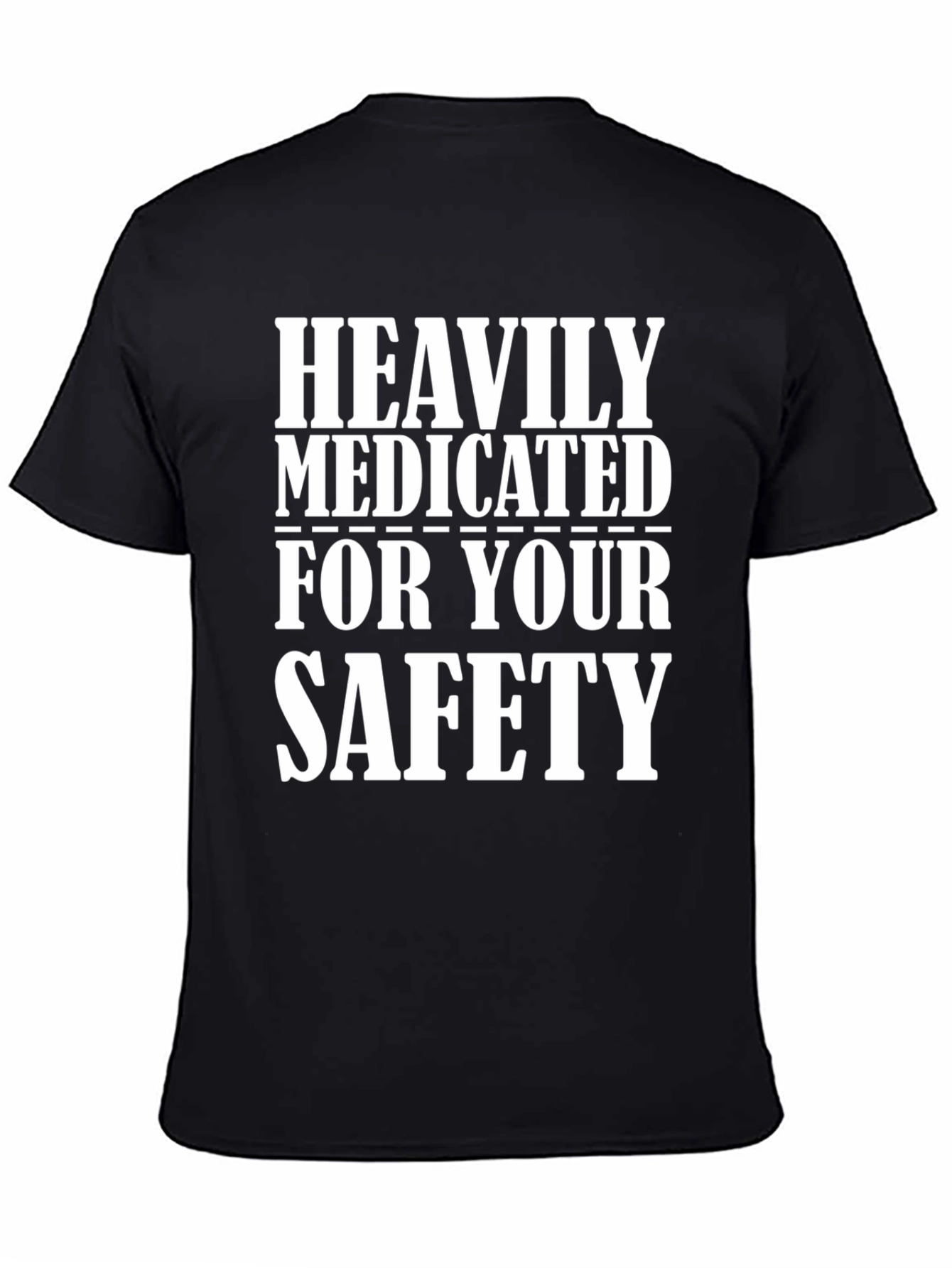 Black Heavily Medicated T-Shirt - Funny Slogan Tee view 4