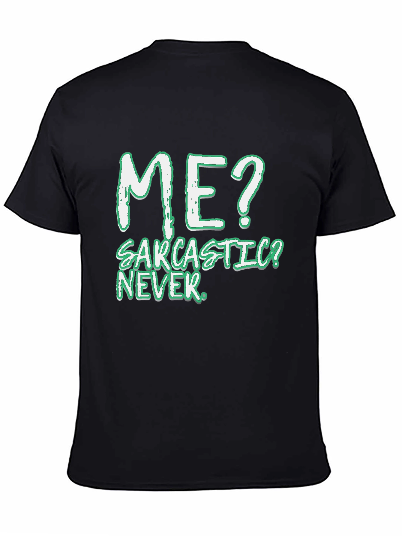 Black Sarcastic? Never! Men's Black T-Shirt view 4