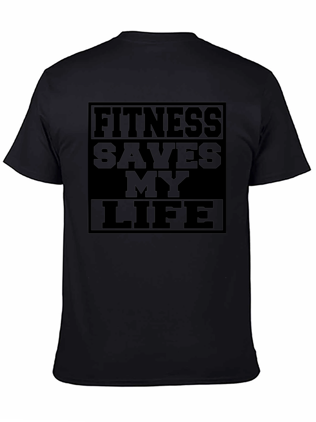Black Fitness Saves My Life T-Shirt - Black Gym Motivation Tee view 4