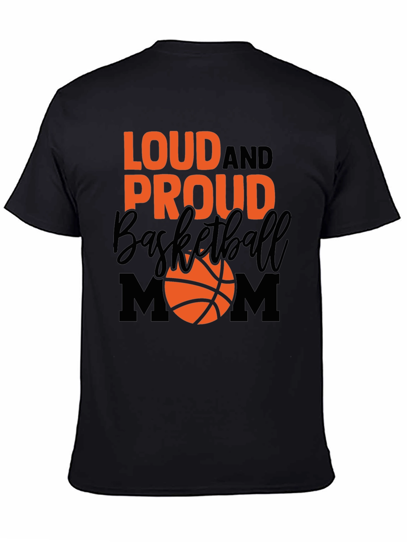Black Loud and Proud Basketball Mom T-Shirt view 4