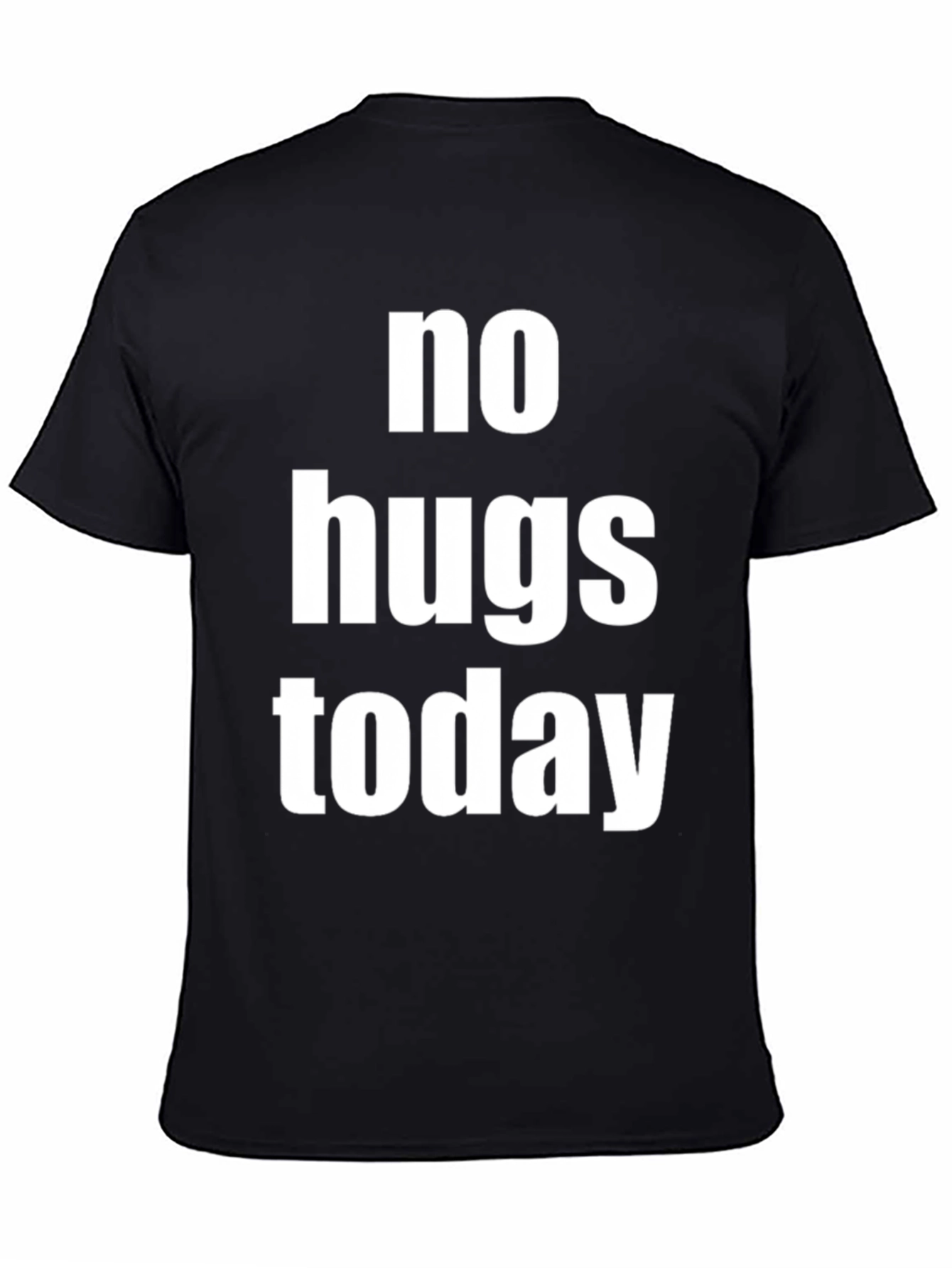 Black No Hugs Today Graphic Tee - Unisex Black T-Shirt view 4
