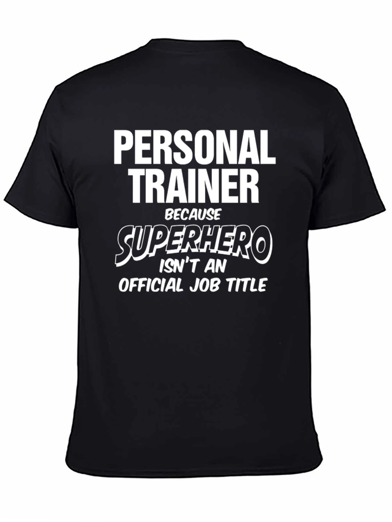 Personal Trainer Superhero T-Shirt - 4