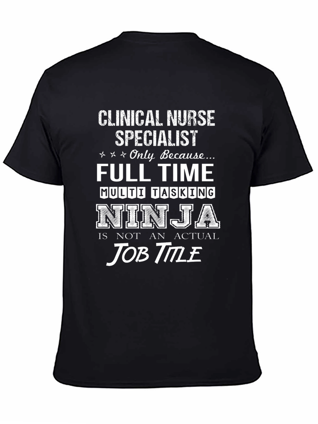 Black Clinical Nurse Specialist Ninja T-Shirt view 4